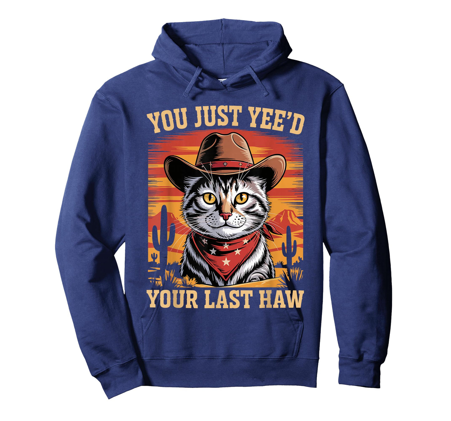 Funny Cat Cowboy You Just Yee'd Your Last Haw Western T-Shirt