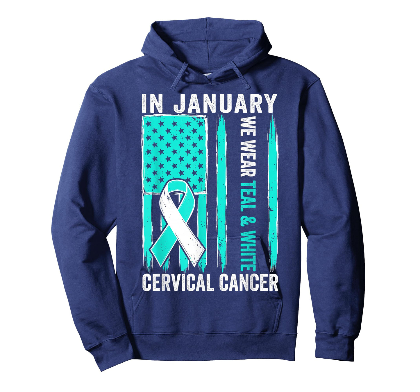 in January We Wear Teal and White Cervical Cancer Awareness T-Shirt