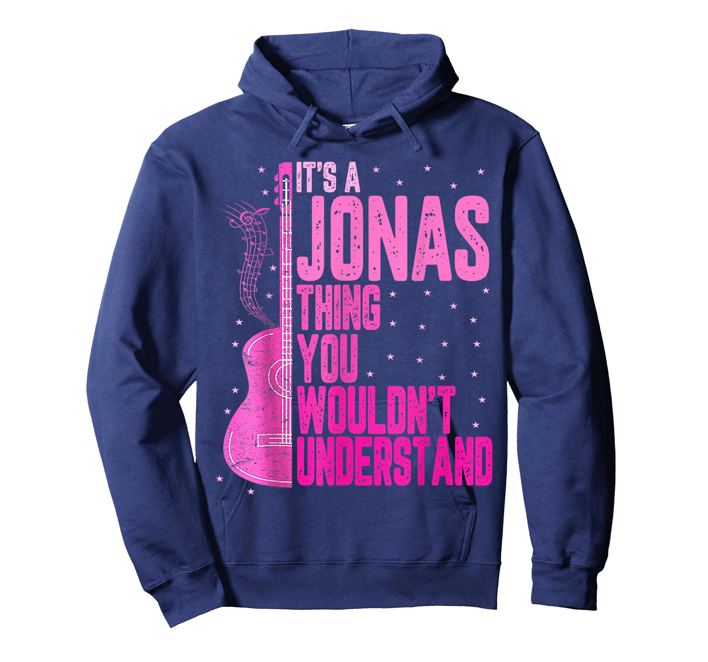 It's A Jonas Thing You Wouldn't Understand Jonas First Name T-Shirt