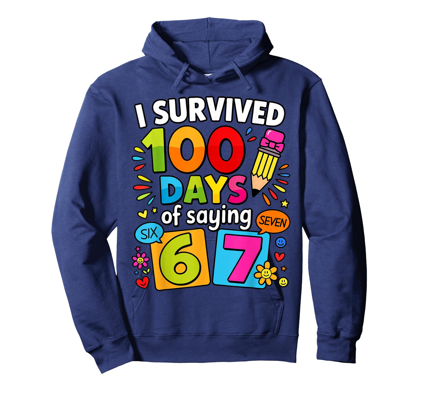 I Survived 100 Days of 67 100th Day of School Kids Teacher T-Shirt
