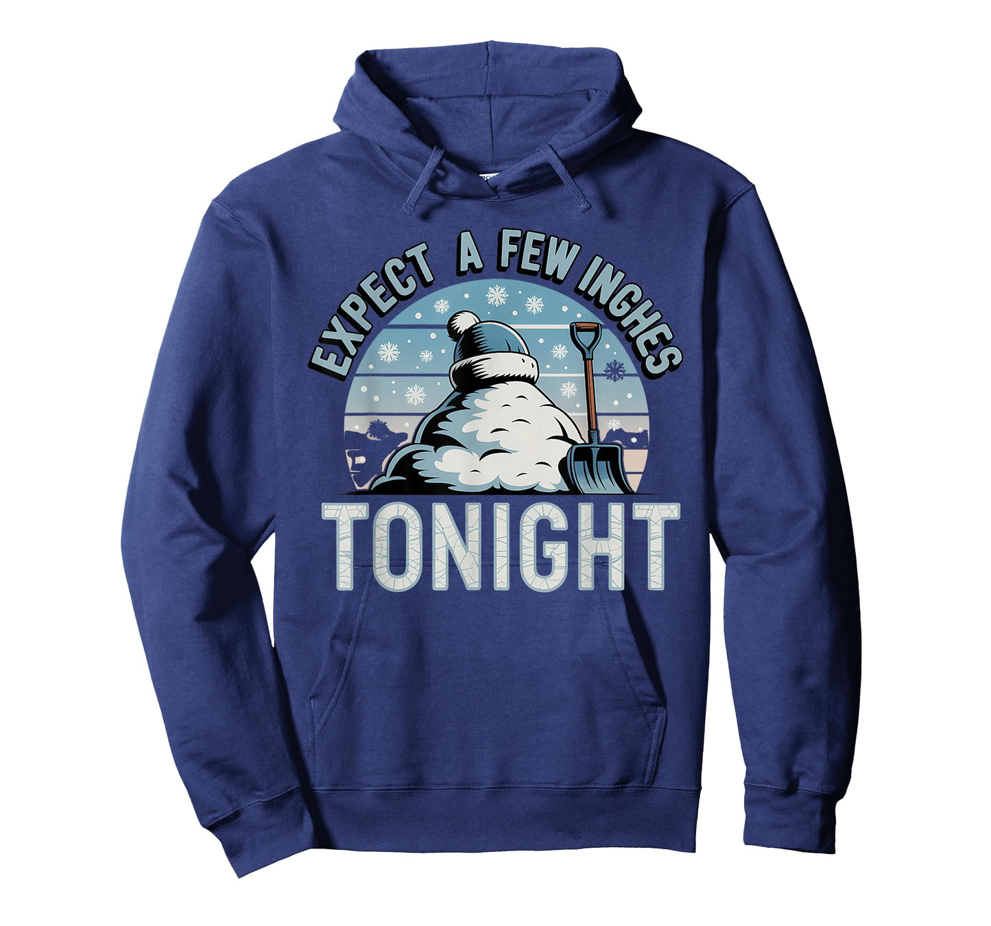 Expect A Few Inches Tonight Funny Snow Winter Snowflake T-Shirt