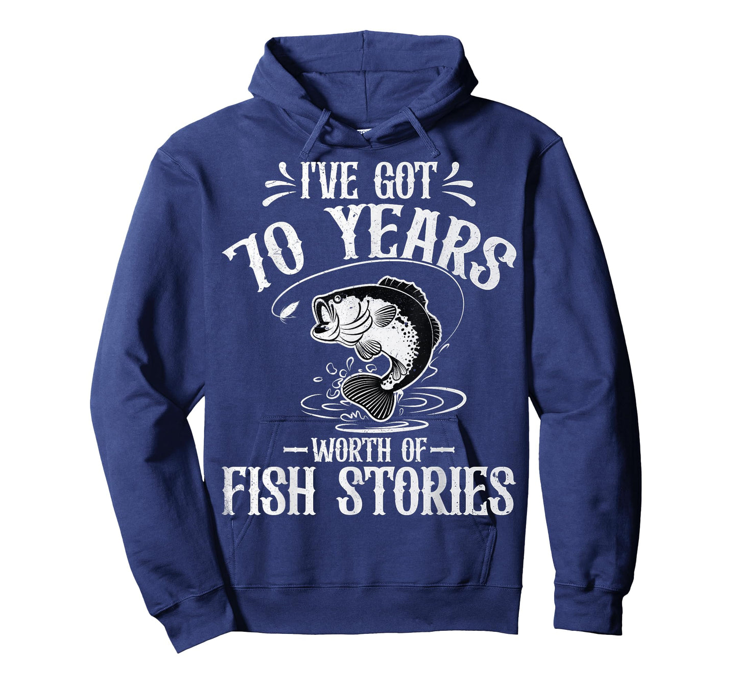 I've Got 70 Years Worth of Fish Stories 70th Birthday Fisher T-Shirt