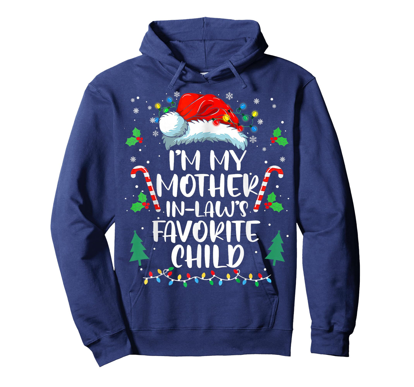 Im My Mother in Laws Favorite Child Funny Santa Mothers Day T-Shirt