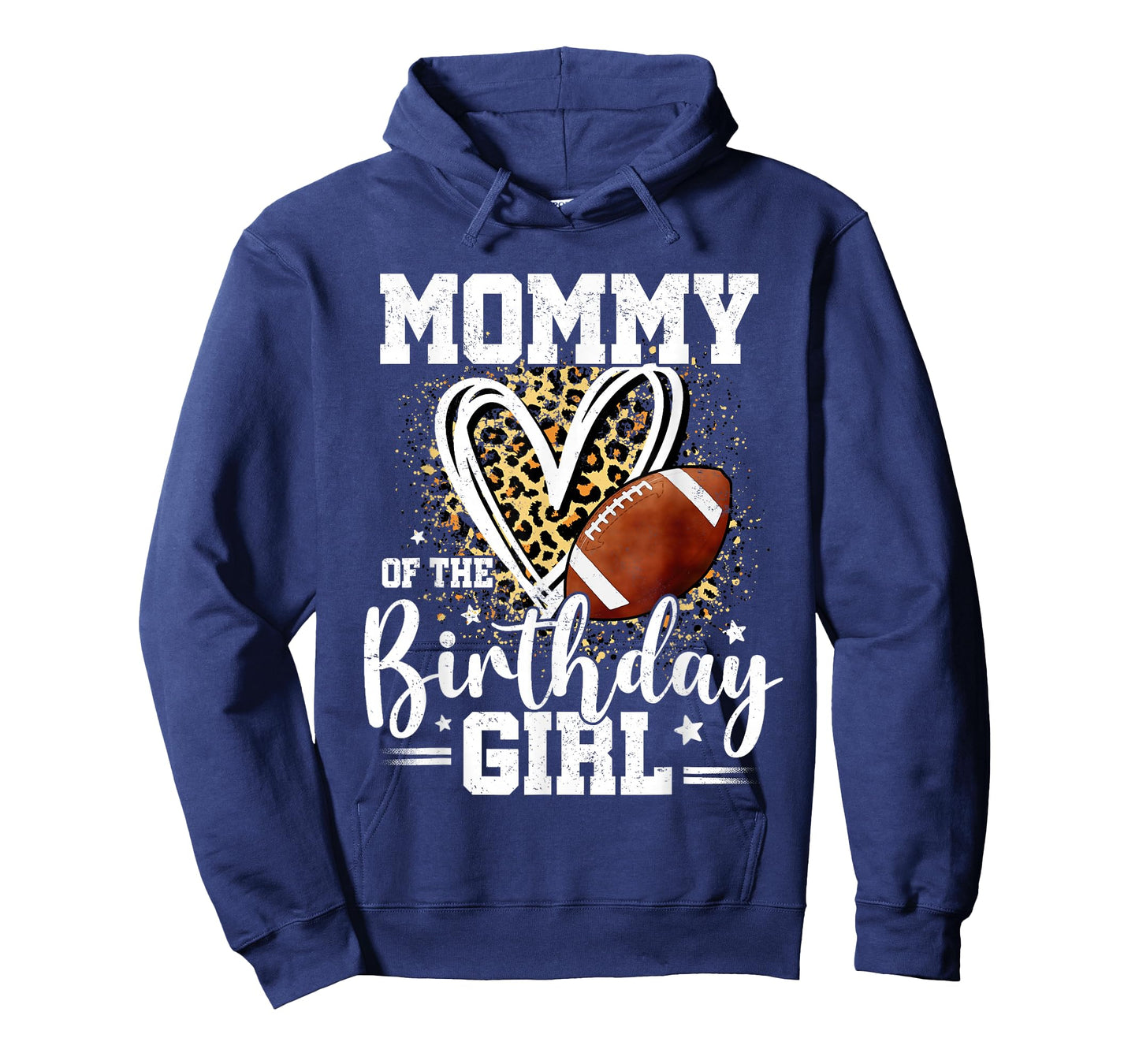 Mommy of The Birthday Girl Football Mom Leopard Heart T-Shirt