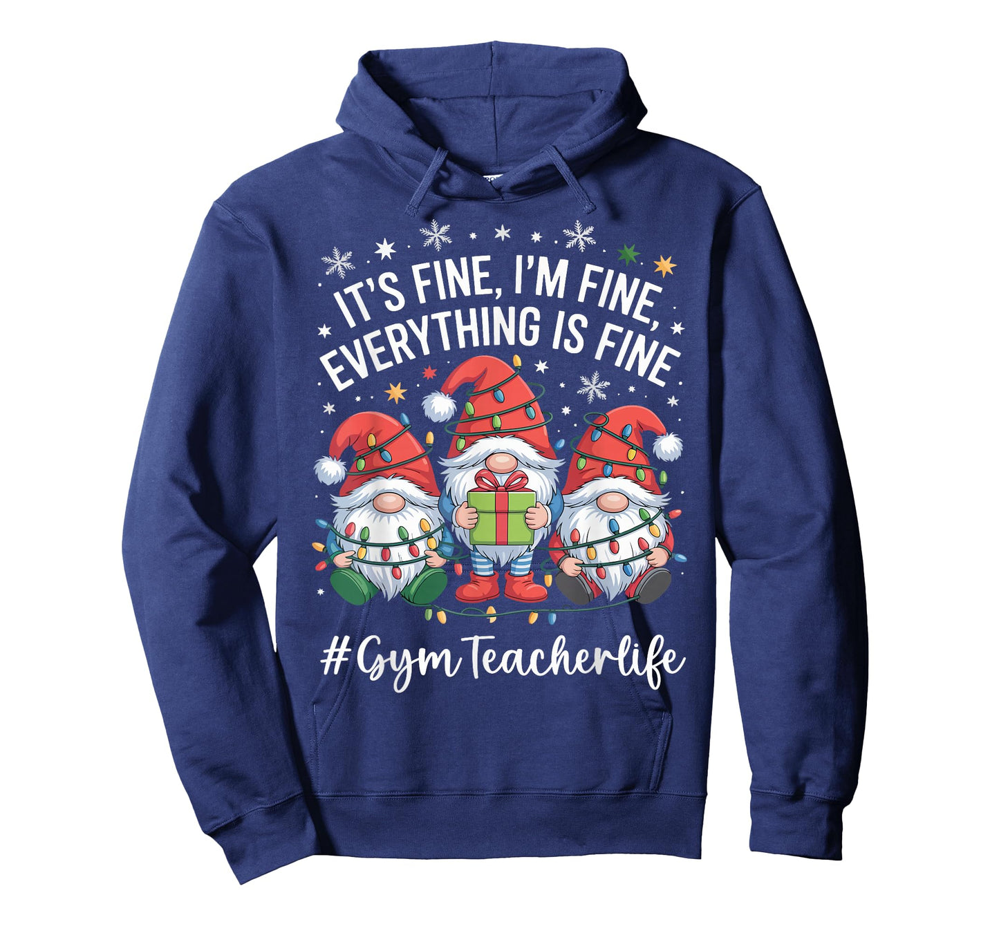 Gym Teacher Gnome Everything is Fine Funny Christmas T-Shirt