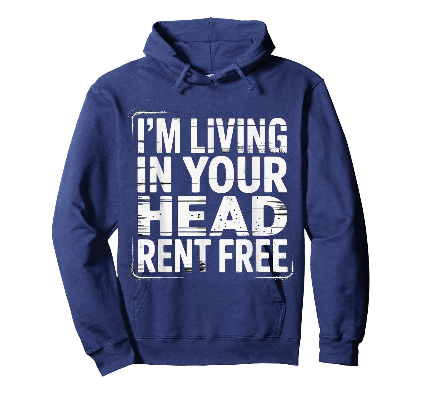 I'm Living in Your Head Rent Free - T-Shirt