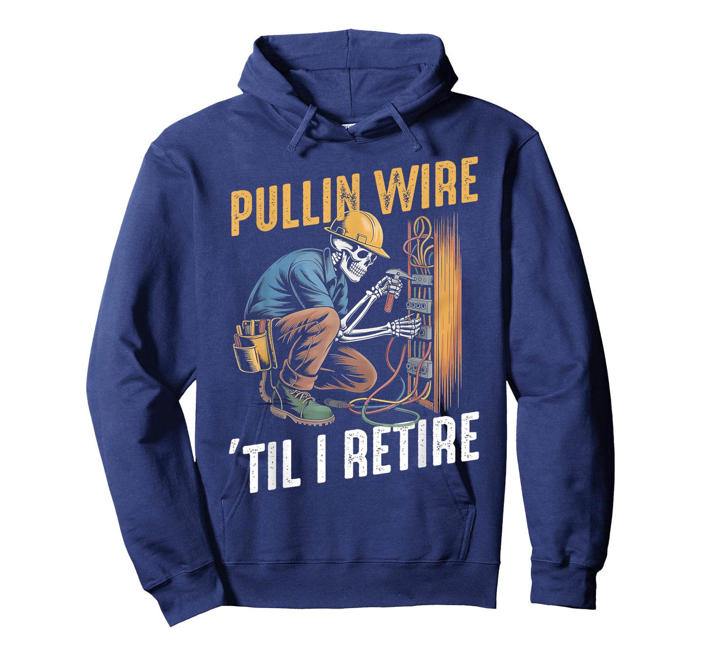 Pullin Wire Til I Retire Funny Electrician Skeleton T-Shirt