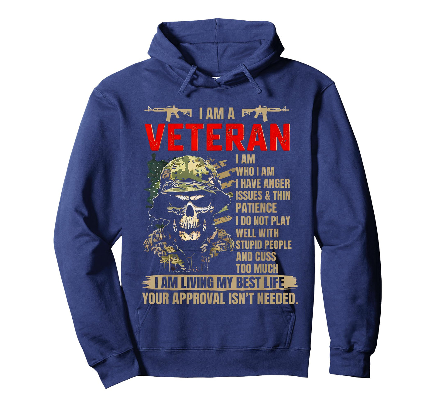 I Am A Veteran I Am Who I Am Have Anger Issues & Thin Patien T-Shirt