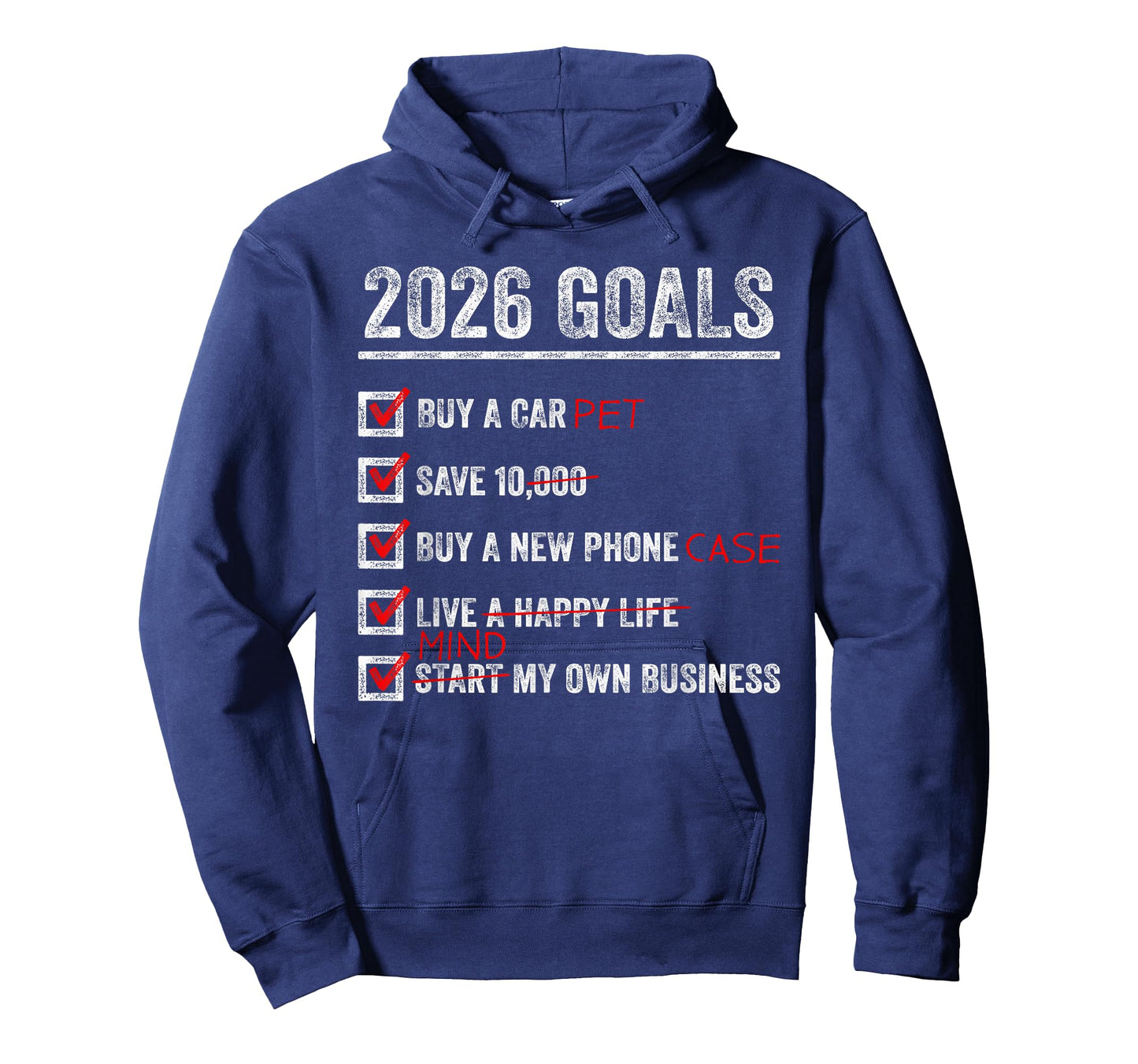 2026 Goals New Year Funny Sarcastic Humor Sarcasm T-Shirt