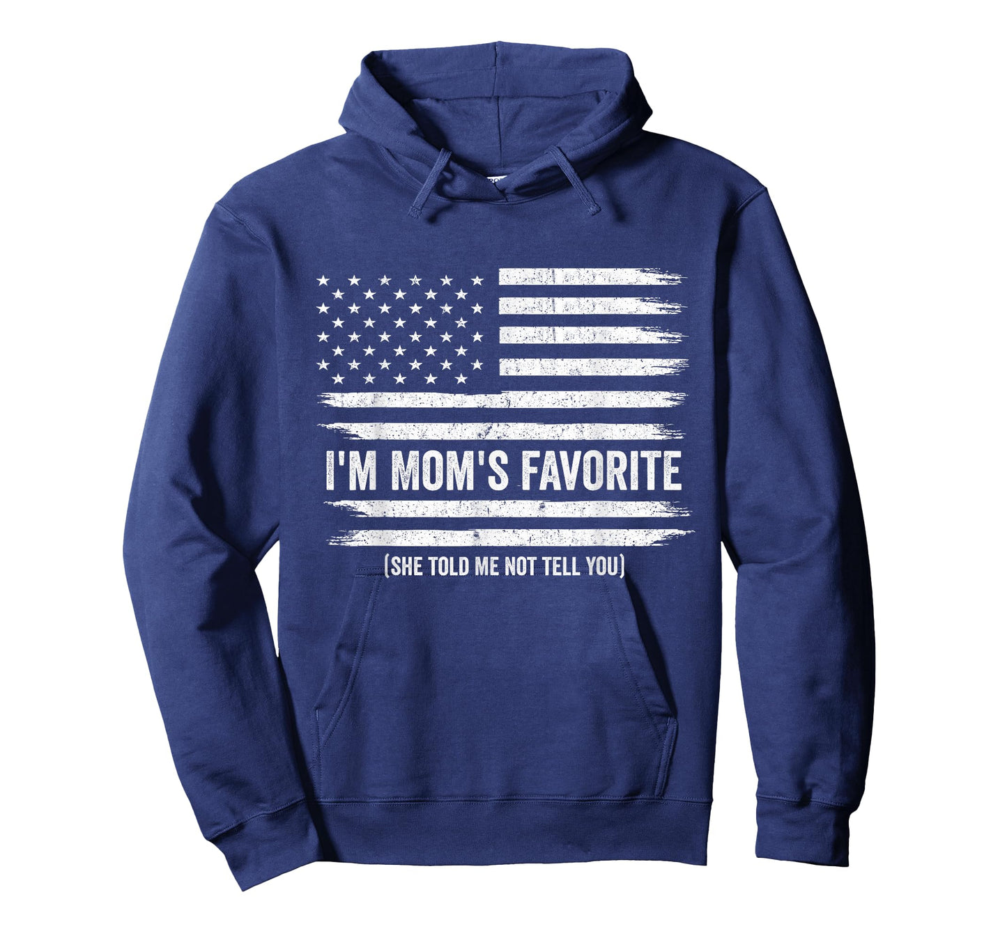 Funny Moms Favorite Child Son Daughter I'm Mom's Favorite T-Shirt