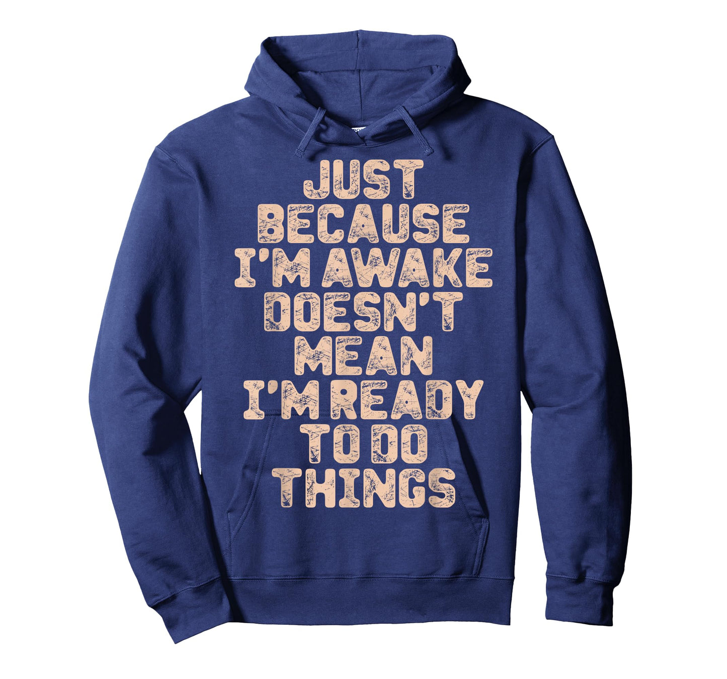 Just Because I'm Awake Funny Tshirt for Tweens and Teens T-Shirt