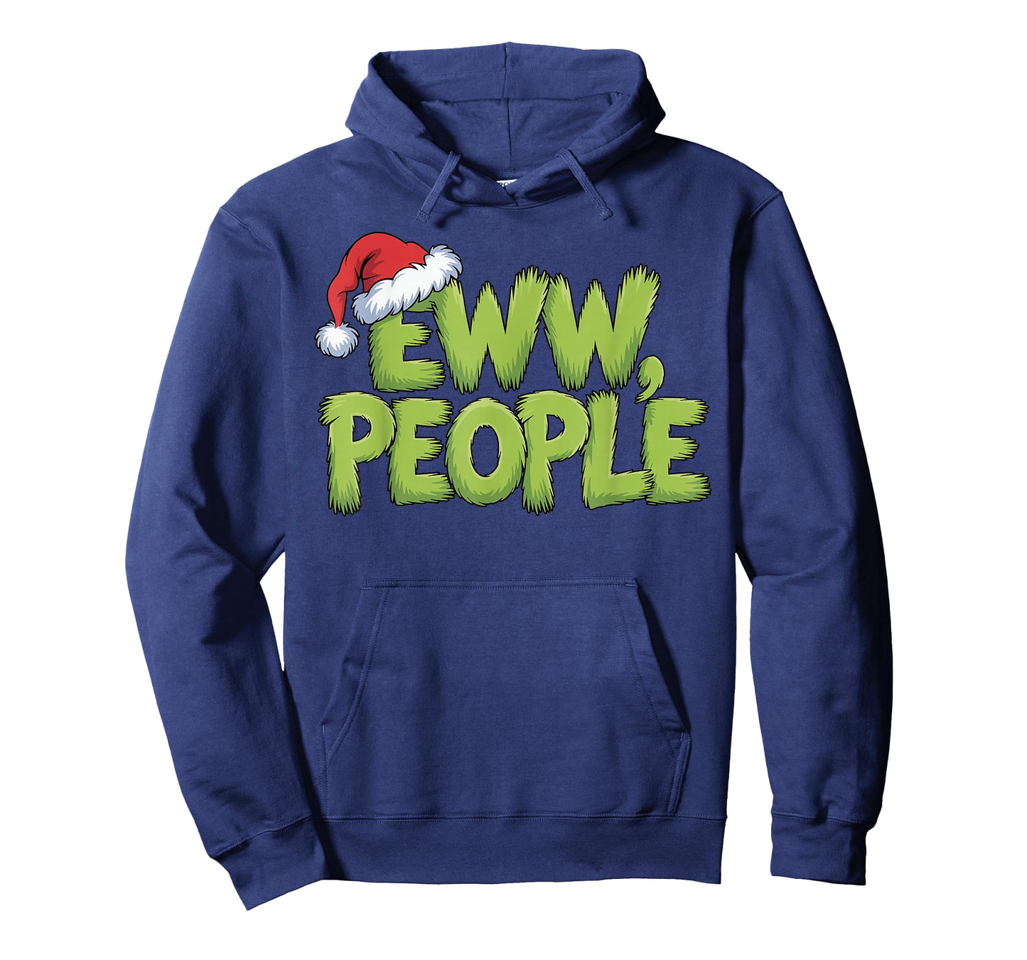 Eww People Santa Hat Green Funny Christmas Men Women Kids T-Shirt