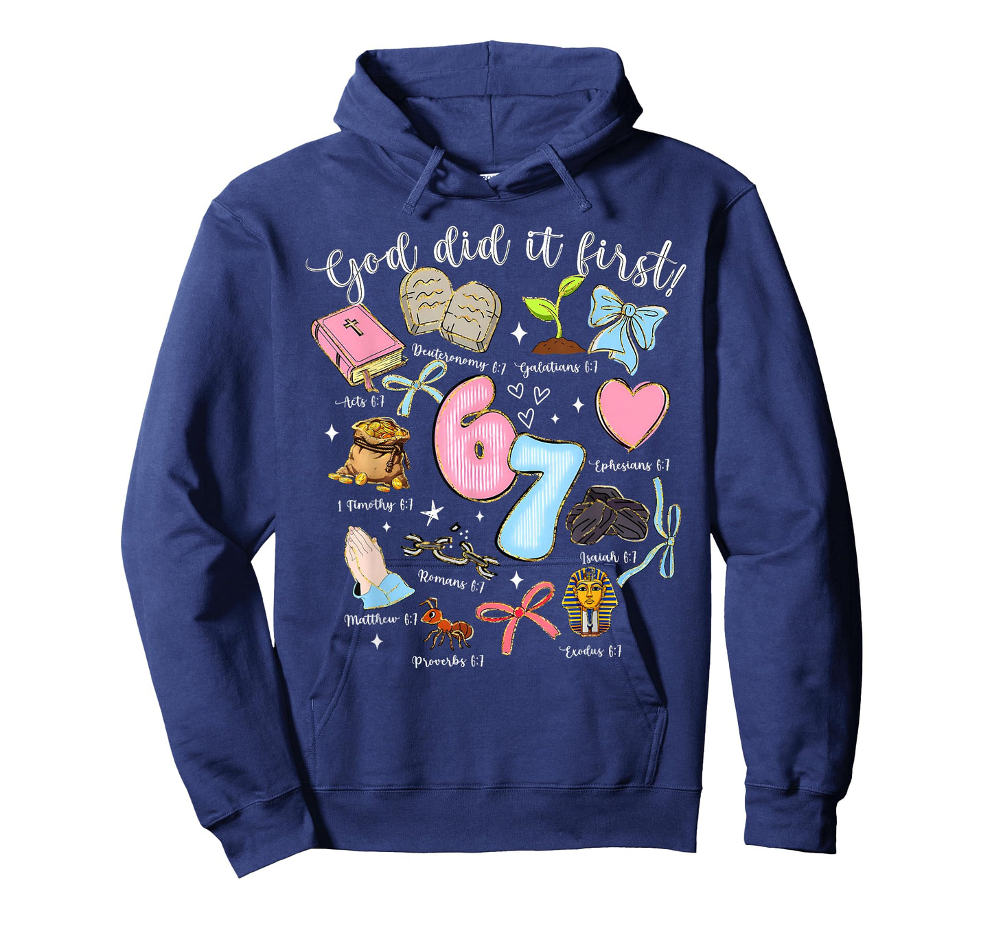 67 Six Seven God Did It First Christian Jesus Bible Verse T-Shirt