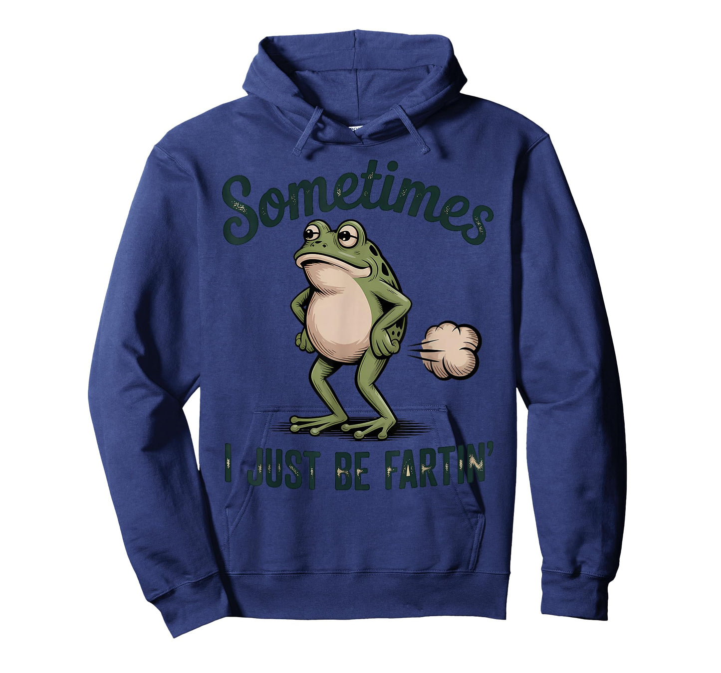 Sometimes I Just Be Fartin' Frog T-Shirt