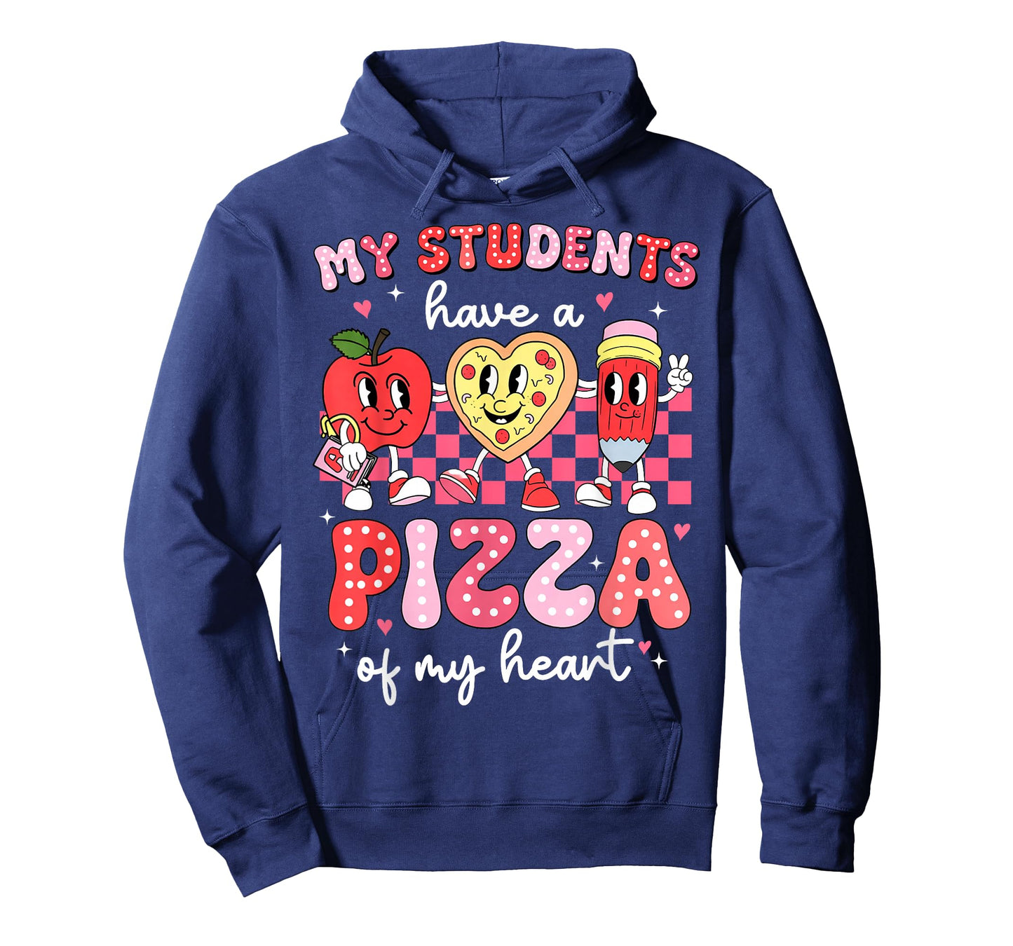 My Students Have a Pizza of My Heart Teacher Valentines T-Shirt
