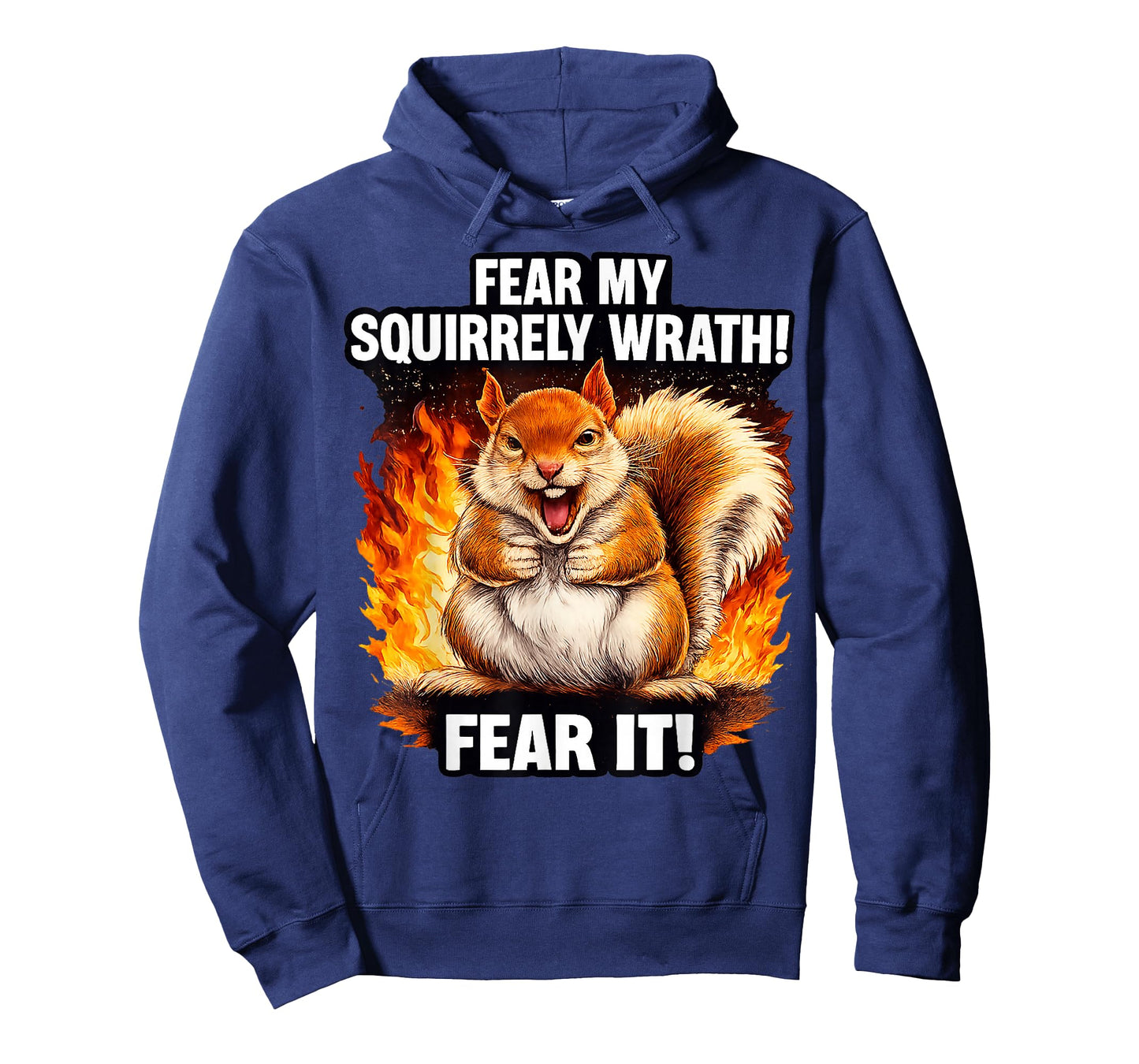 Fear My Squirrely Wrath Funny Angry Squirrel T-Shirt