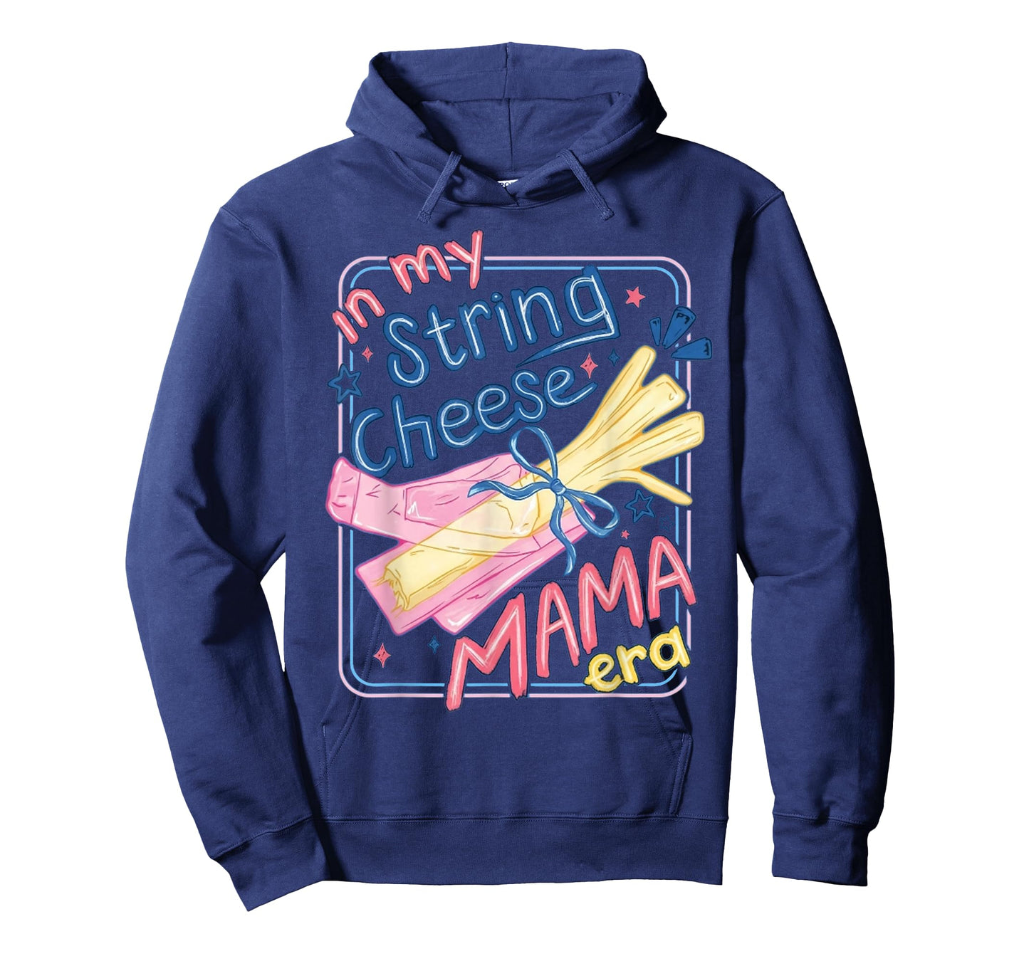 in My String Cheese Mama Era Funny Mom Life T-Shirt