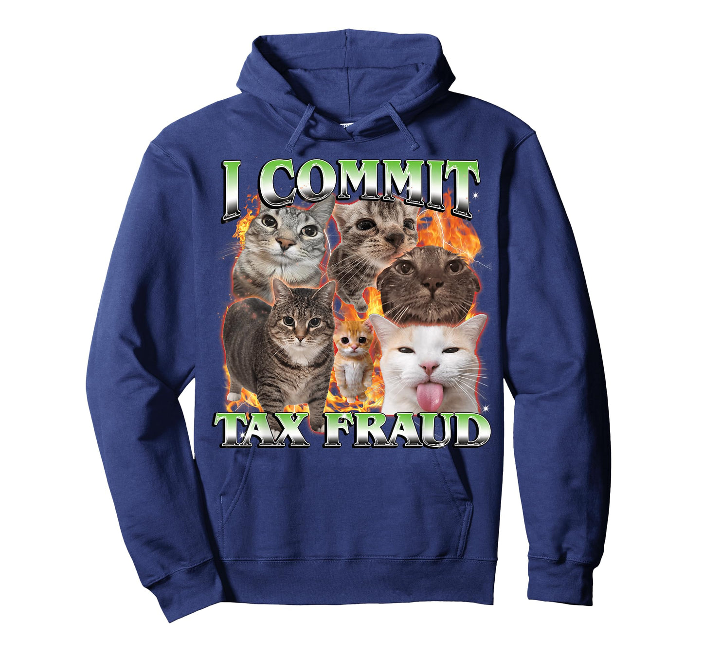 I Commit Tax Fraud Funny Cat Meme Bootleg Men Women T-Shirt