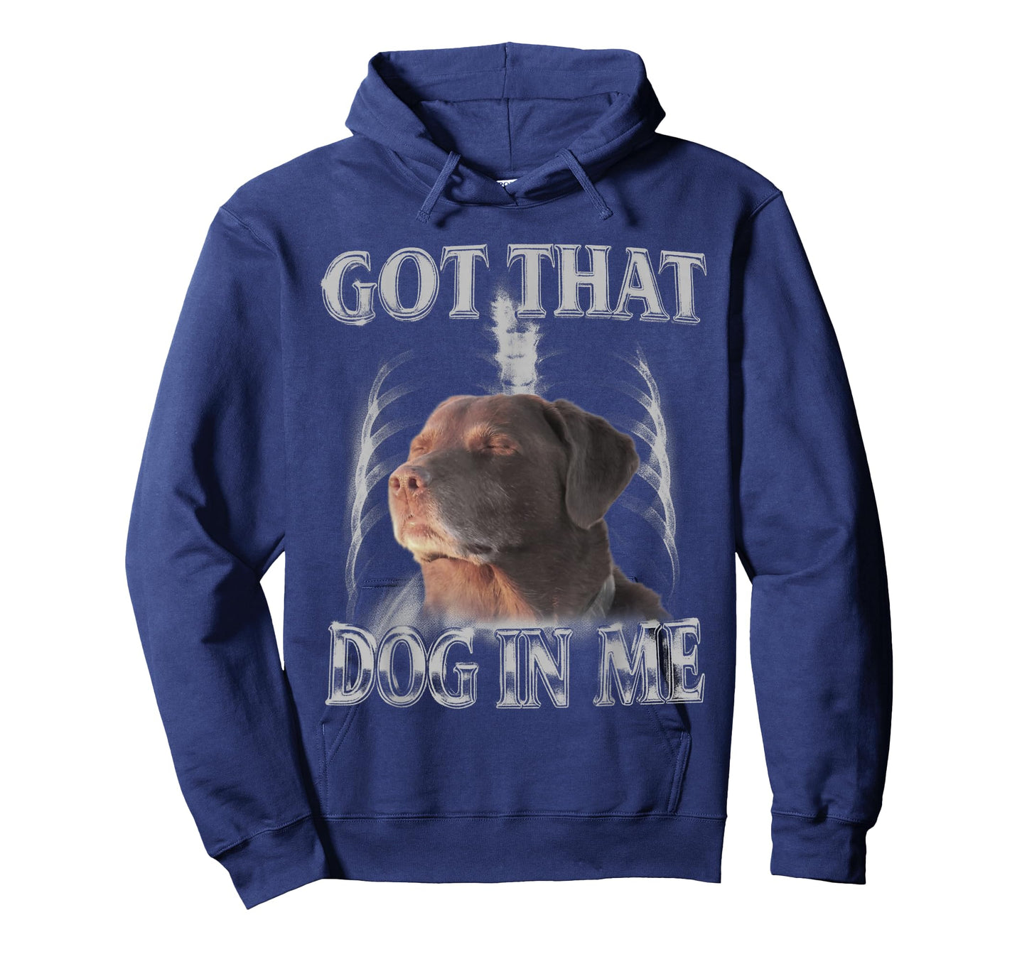 Got That Dog in Me Funny Dog Lovers Men Women Graphic T-Shirt
