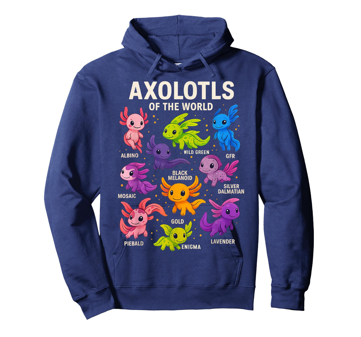 Axolotls of The World Axolotl Kawaii Axolotl Animals T-Shirt