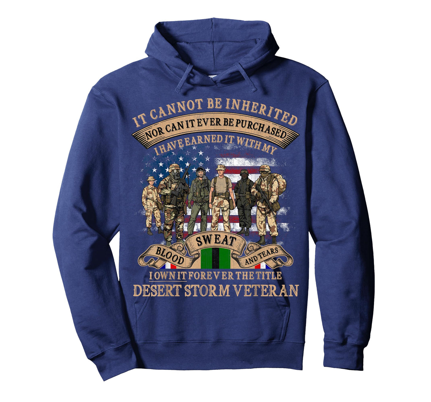 Desert Storm Veteran Tee Earned with Blood Sweat Tears Gift T-Shirt