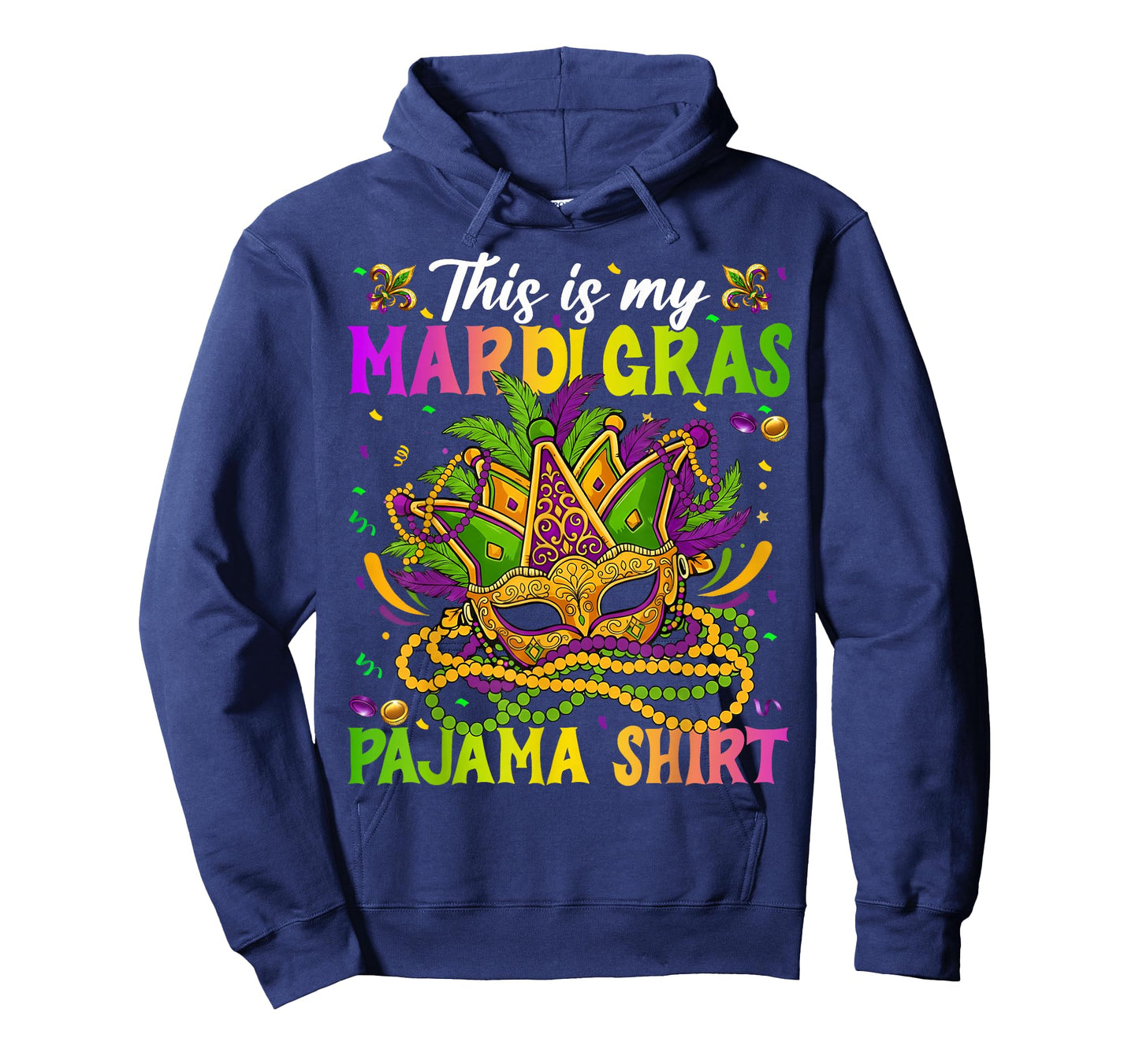 This is My Mardi Gras Pajama Shirt Masquerade Men Women Kid T-Shirt