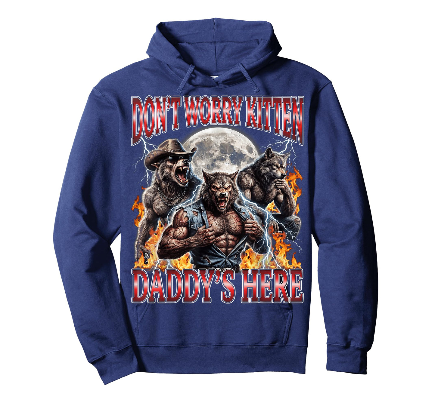 Wolf Don't Worry Kitten Daddy's Here Alpha Men Meme Bootleg T-Shirt