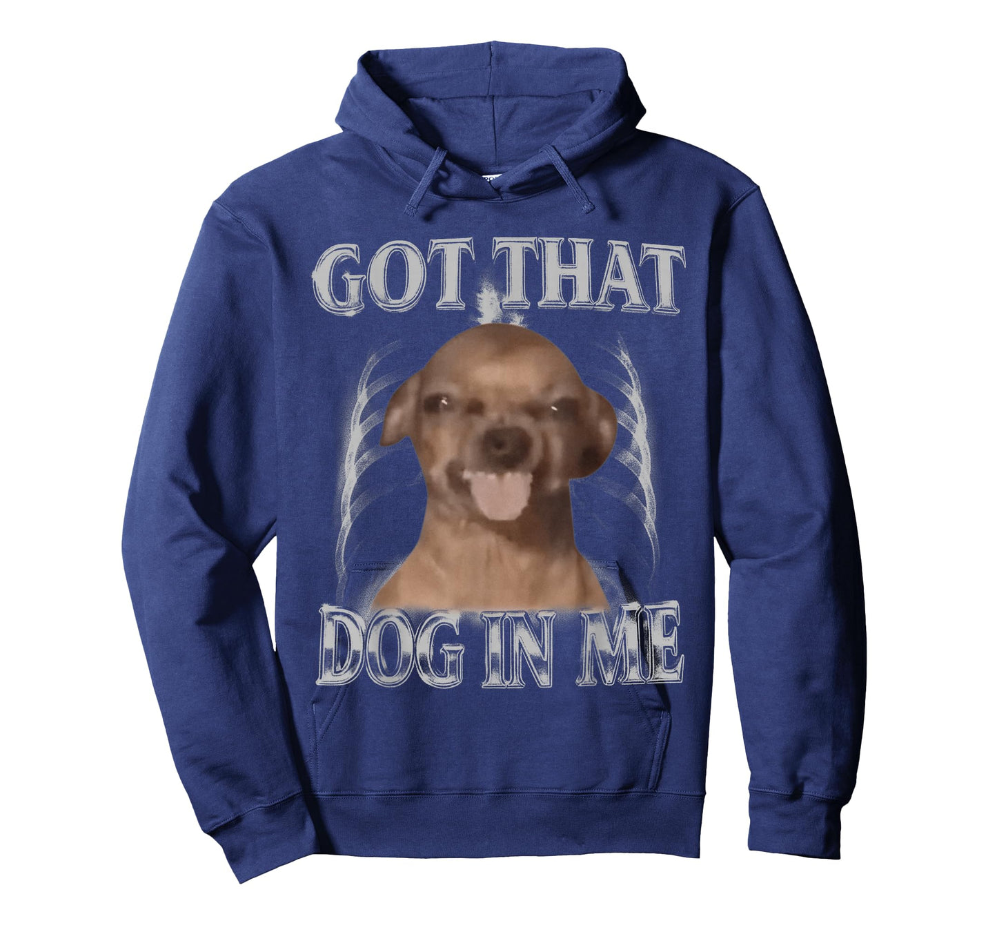 Got That Dog in Me Funny Chihuahua Y2K Dog Meme Men Women T-Shirt