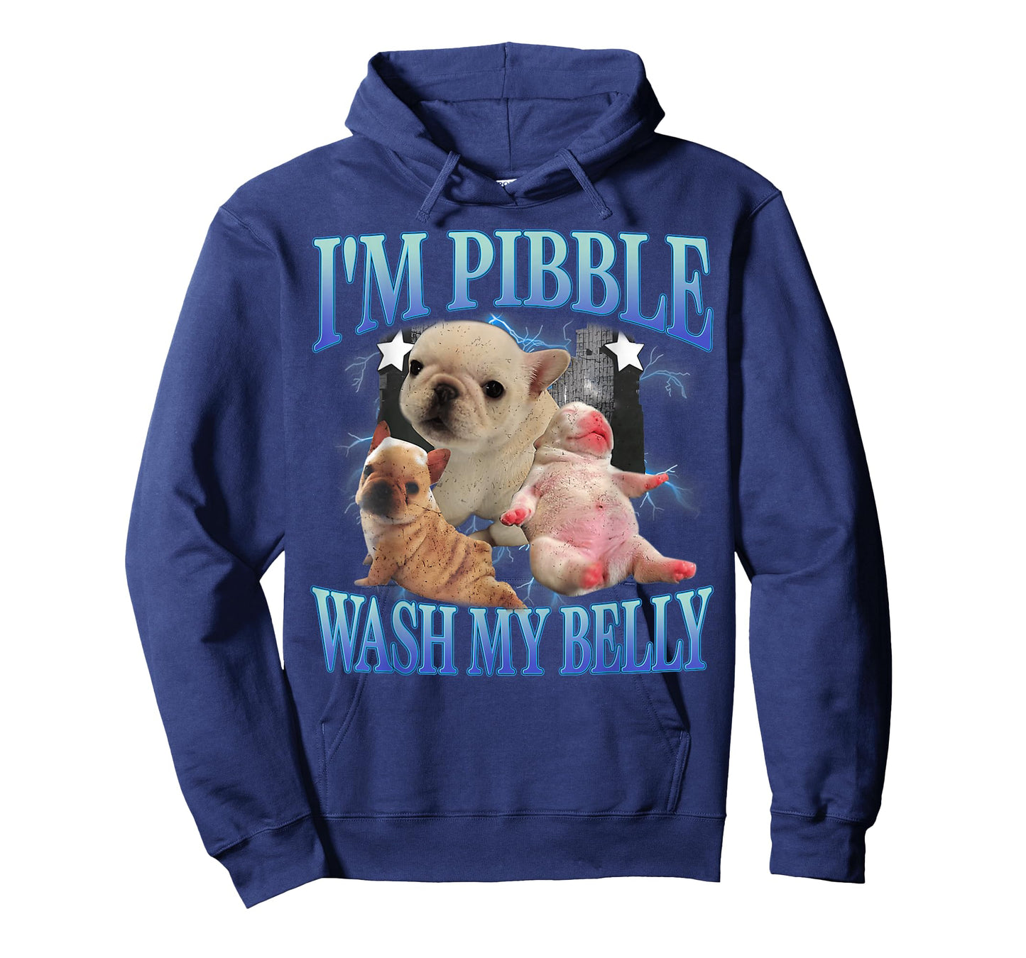 French Bulldog I'm Pibble Wash My Belly Humor Dog Meme T-Shirt