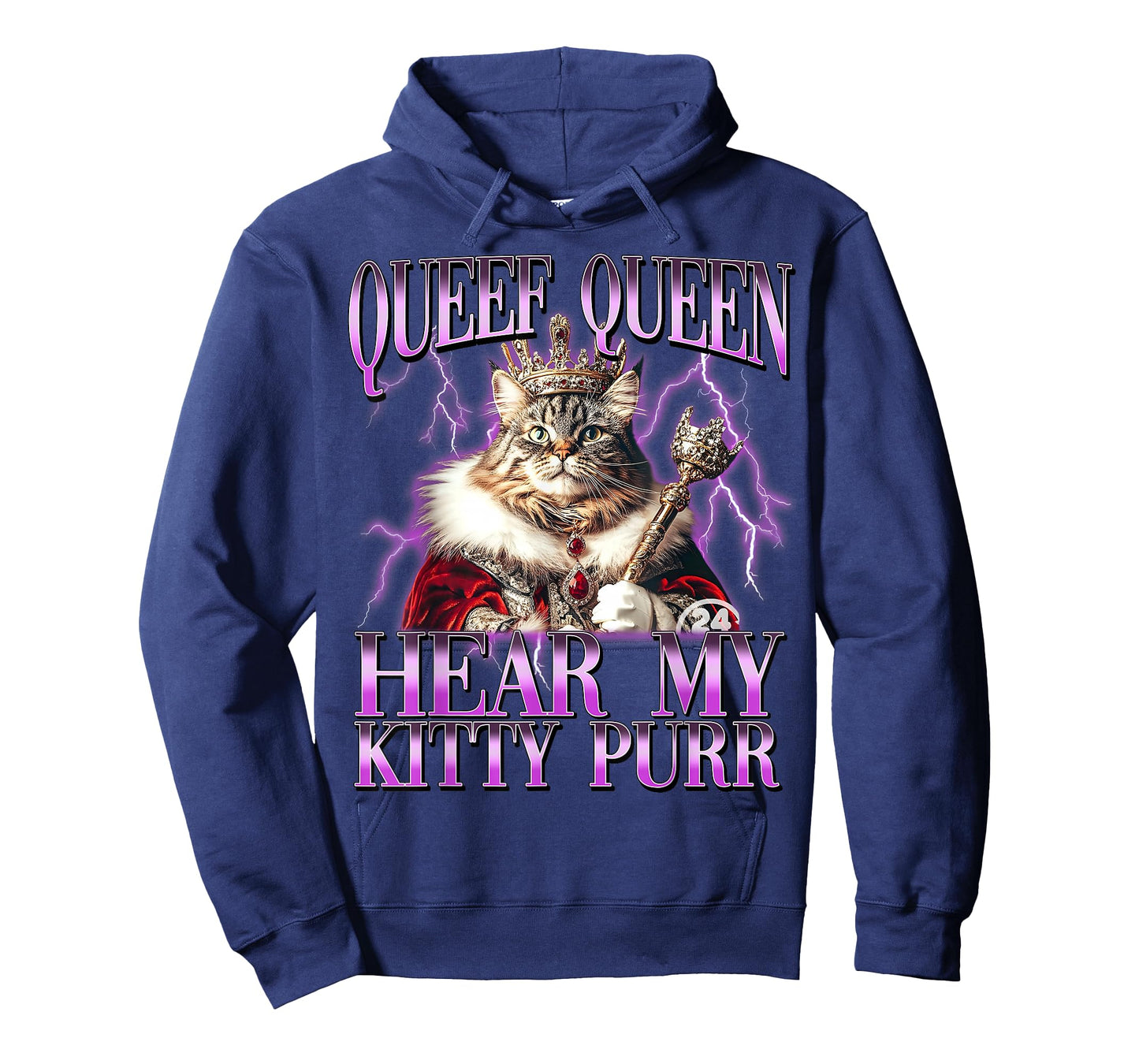 Funny Queef Queen Hear My Kitty Purr Funny Cat Women Men T-Shirt