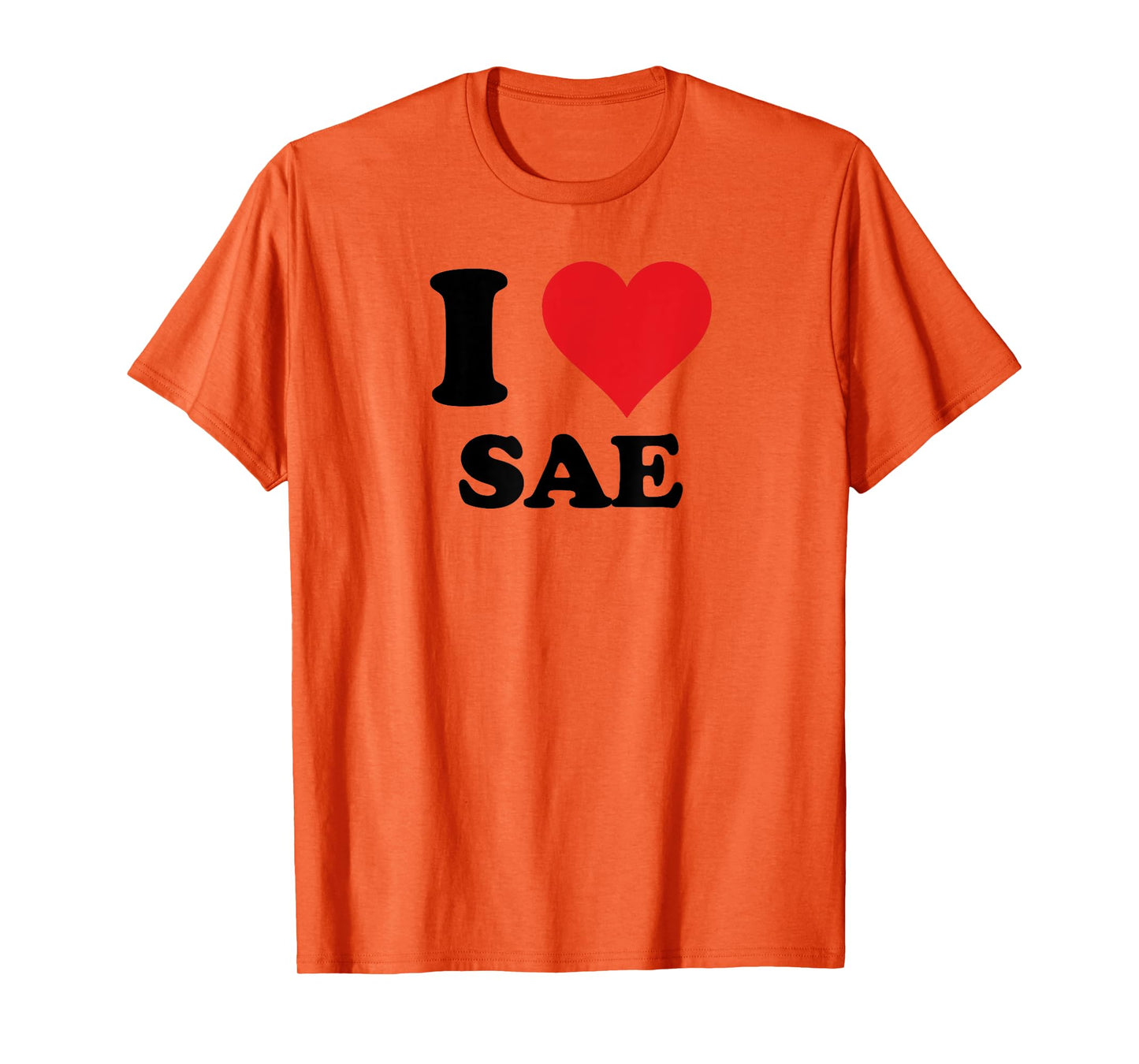I Heart Sae First Name I Love Personalized Stuff T-Shirt