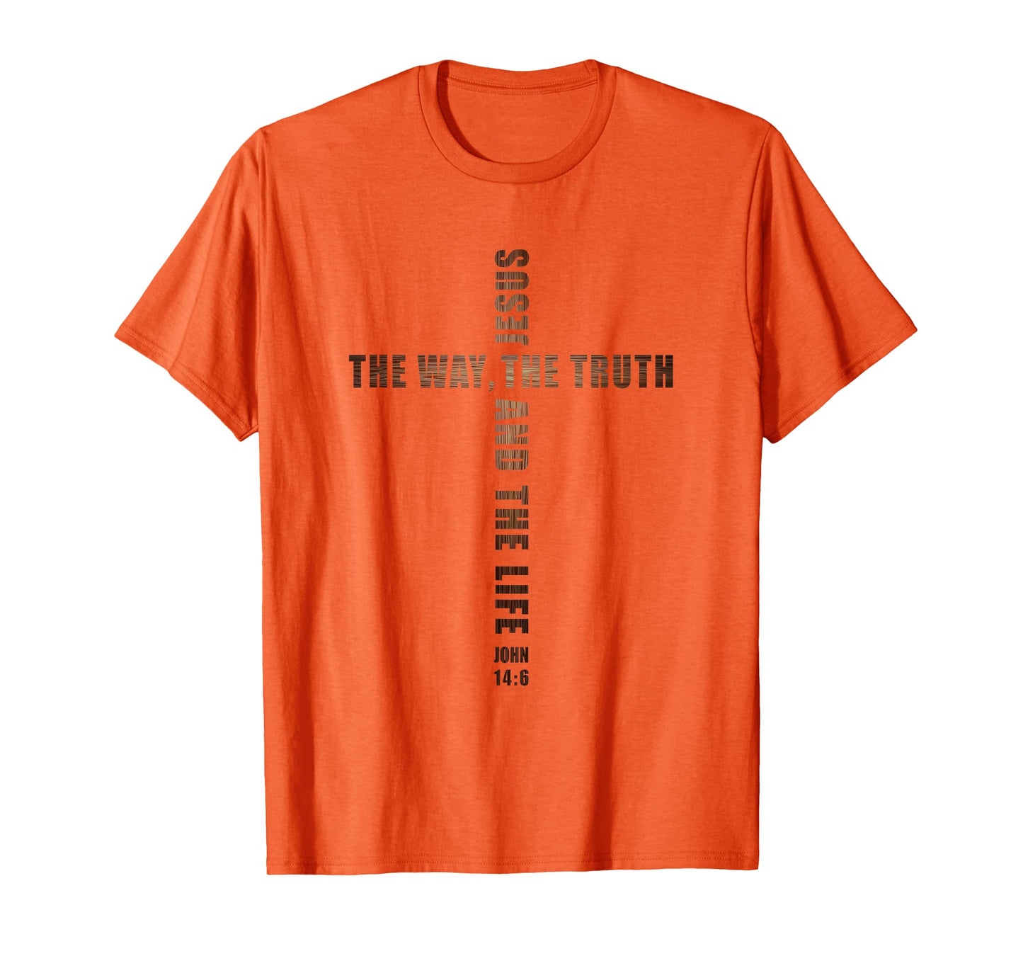 Jesus The Way The Truth and The Life – John 14:6 Cross T-Shirt
