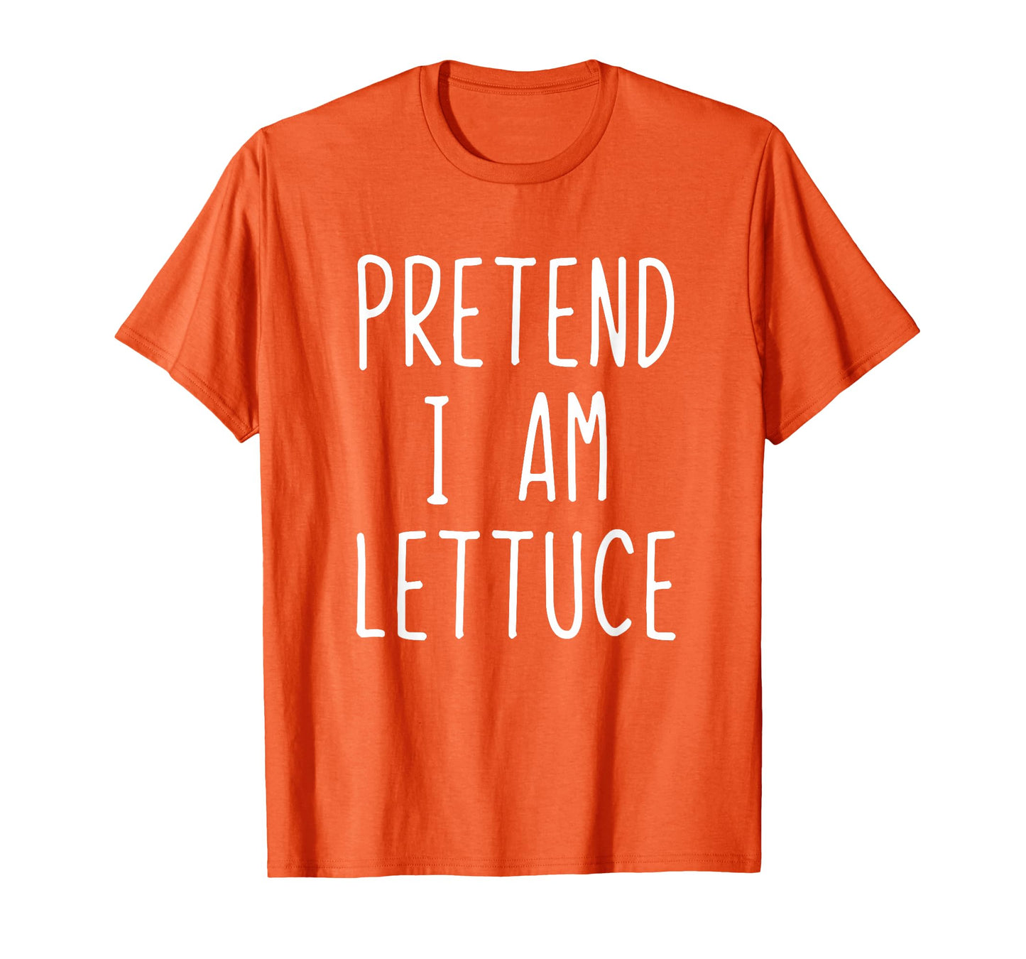 Pretend I'm Lettuce Costume Halloween Funny Lazy Adult Kids T-Shirt