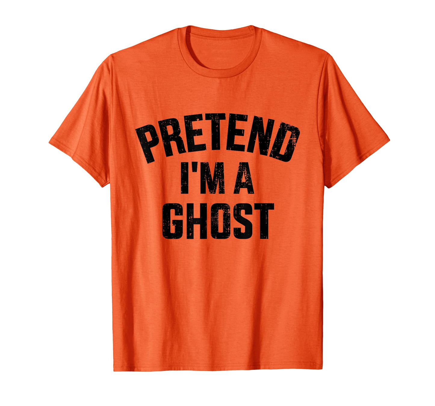 Pretend I'm a ghost funny lazy easy DIY halloween costume T-Shirt