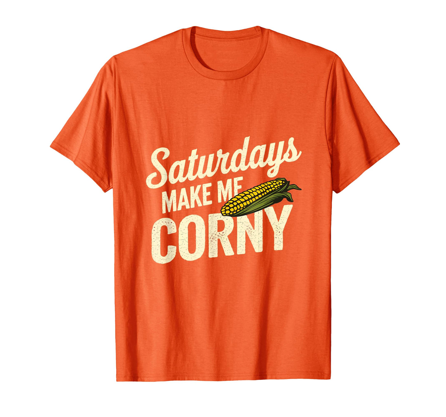 Saturdays Make Me Corny - Funny Nebraska T-Shirt