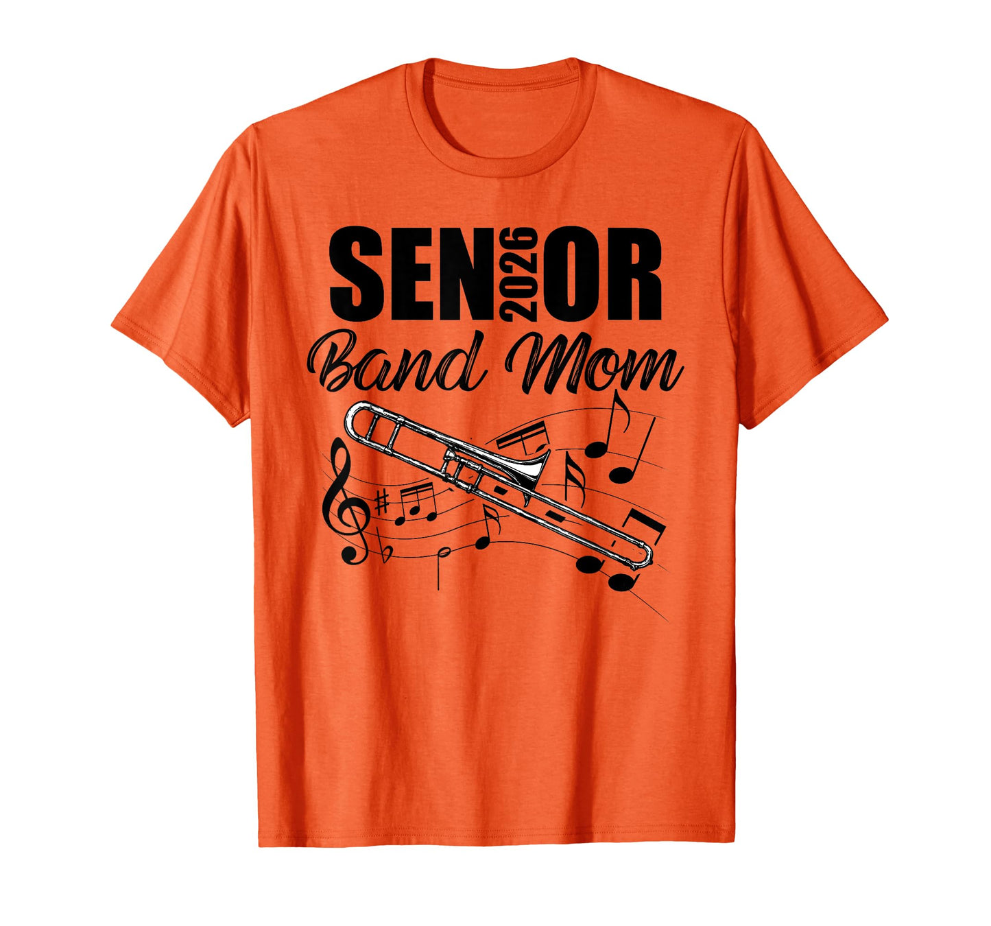 Senior Band Mom 2026 Marching Band Class of 2026 Trombone T-Shirt
