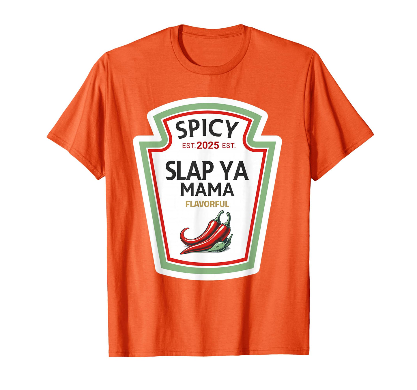 funny halloween shirt 2025 Gift Red Spicy Slap Ya mama DIY T-Shirt