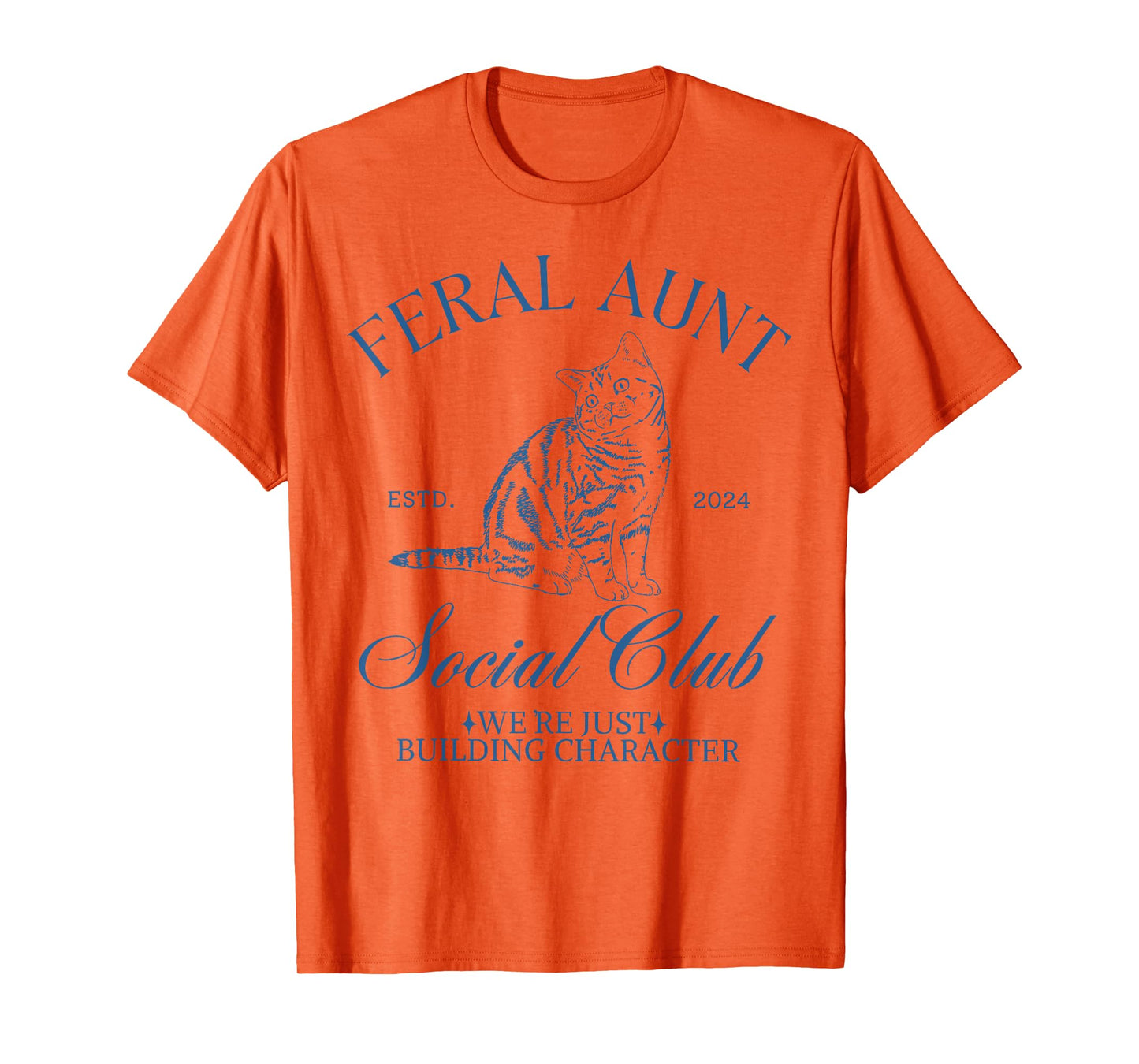 Feral Aunt Social Club Old Money Cat Themed Auntie Womens T-Shirt