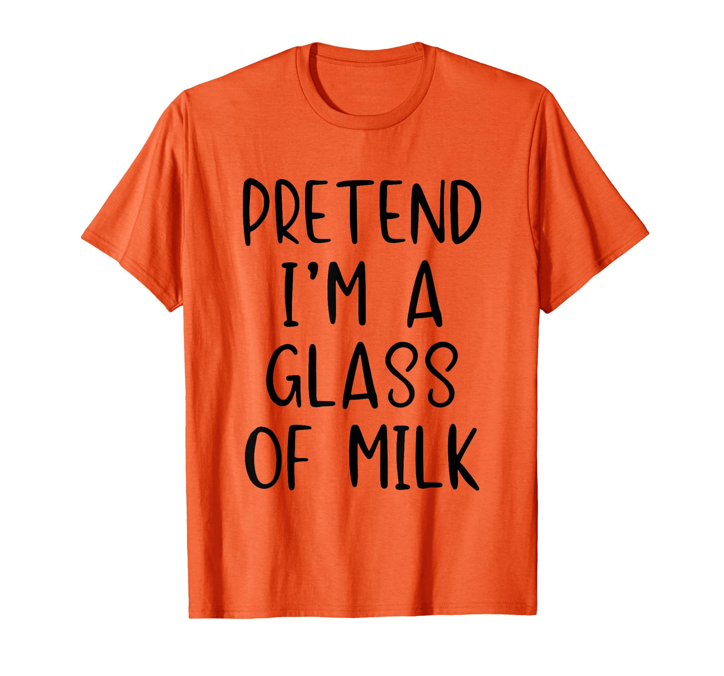 Pretend I'm A Glass of Milk Costume Halloween Simple Adult T-Shirt