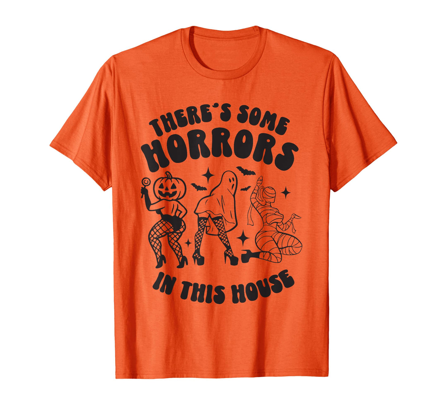 There’s Some Horrors in This House Funny Halloween T-Shirt