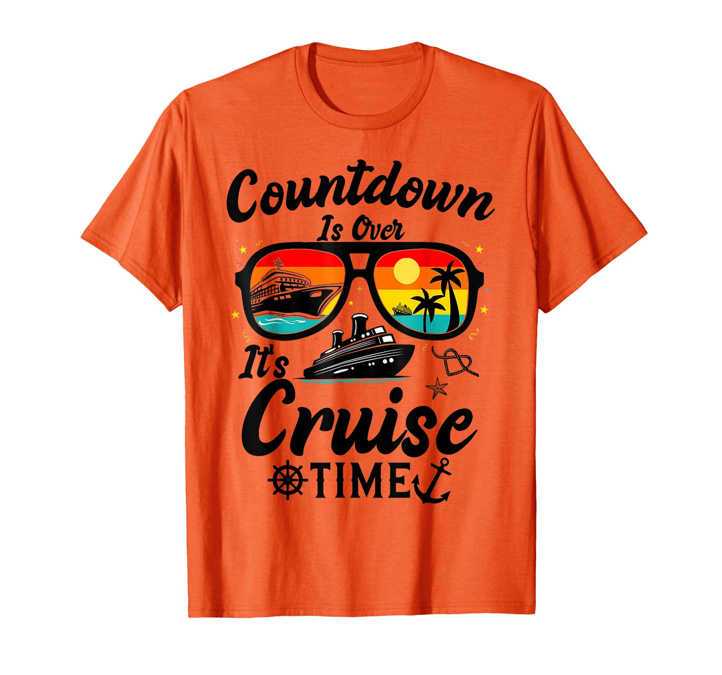 Countdown Is Over It's Cruise Time Men Women Cruise Ship T-Shirt