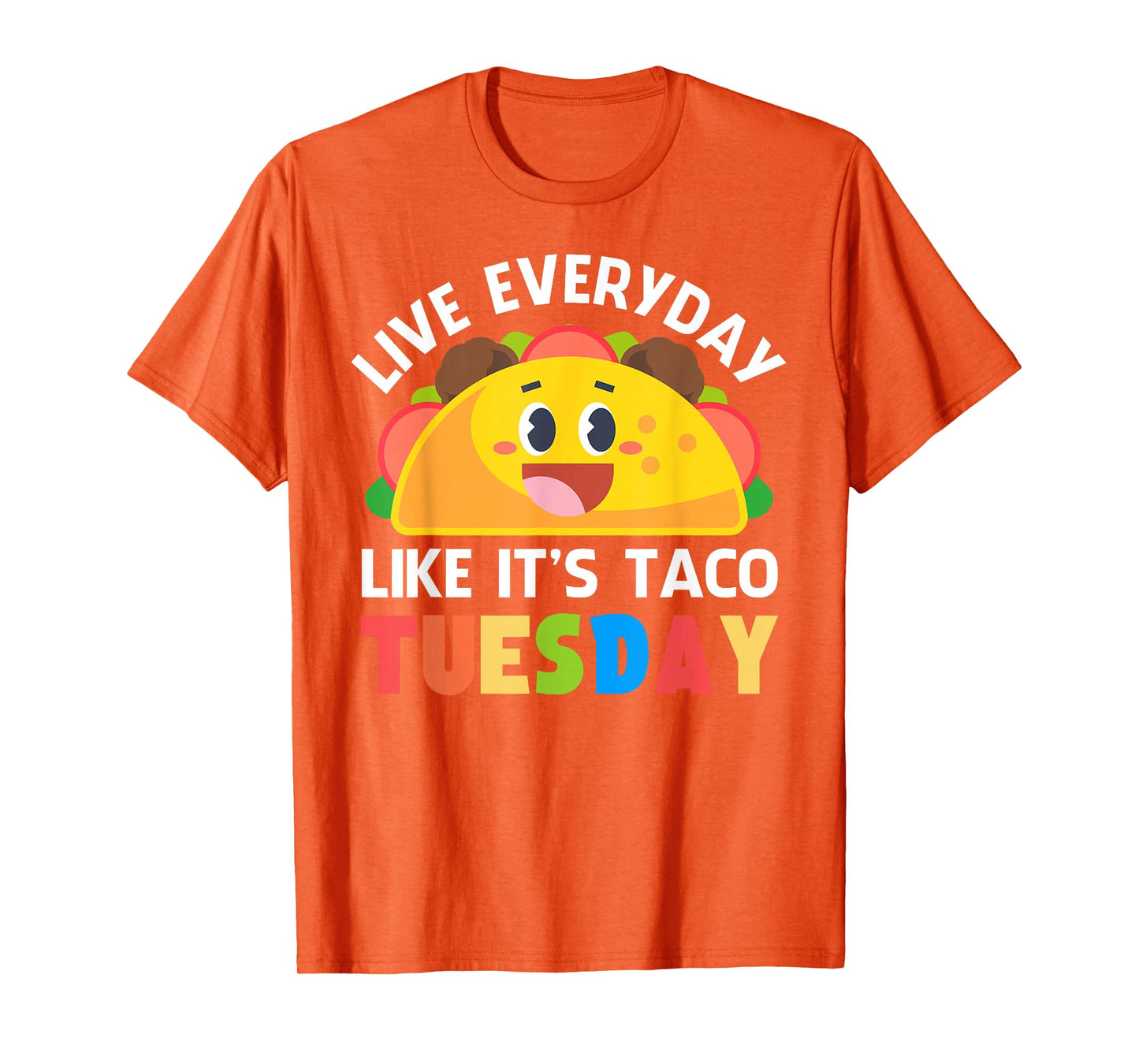 Taco Shirt Women Kids Boys Girls Everyday Like Taco Tuesday T-Shirt