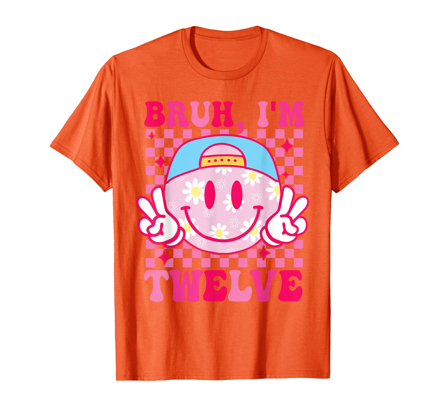 Bruh I'm Twelve 12 12th Birthday Groovy Girls 12 Years Old T-Shirt