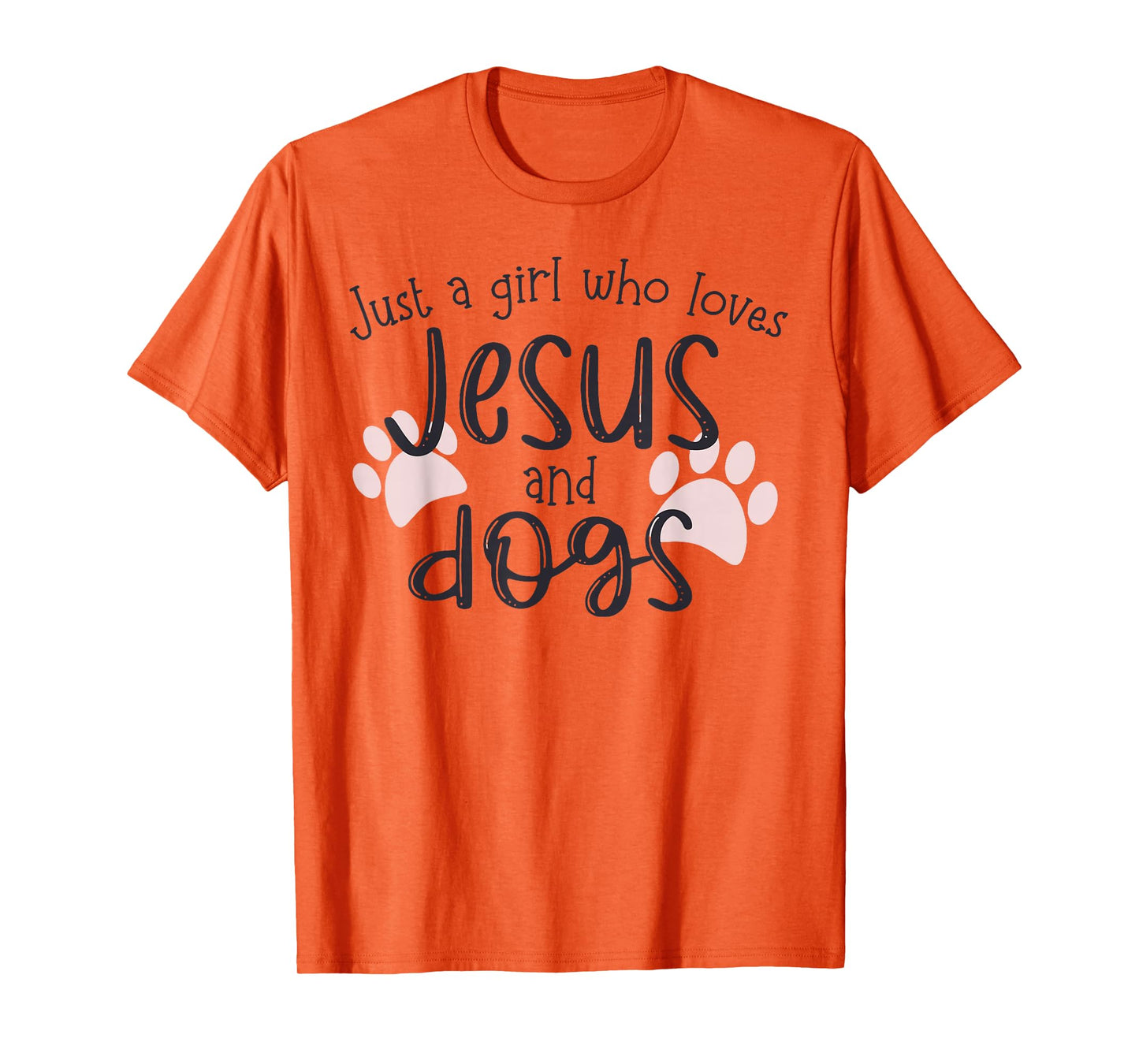 Just A Girl Who Loves Jesus And Dogs T-Shirt