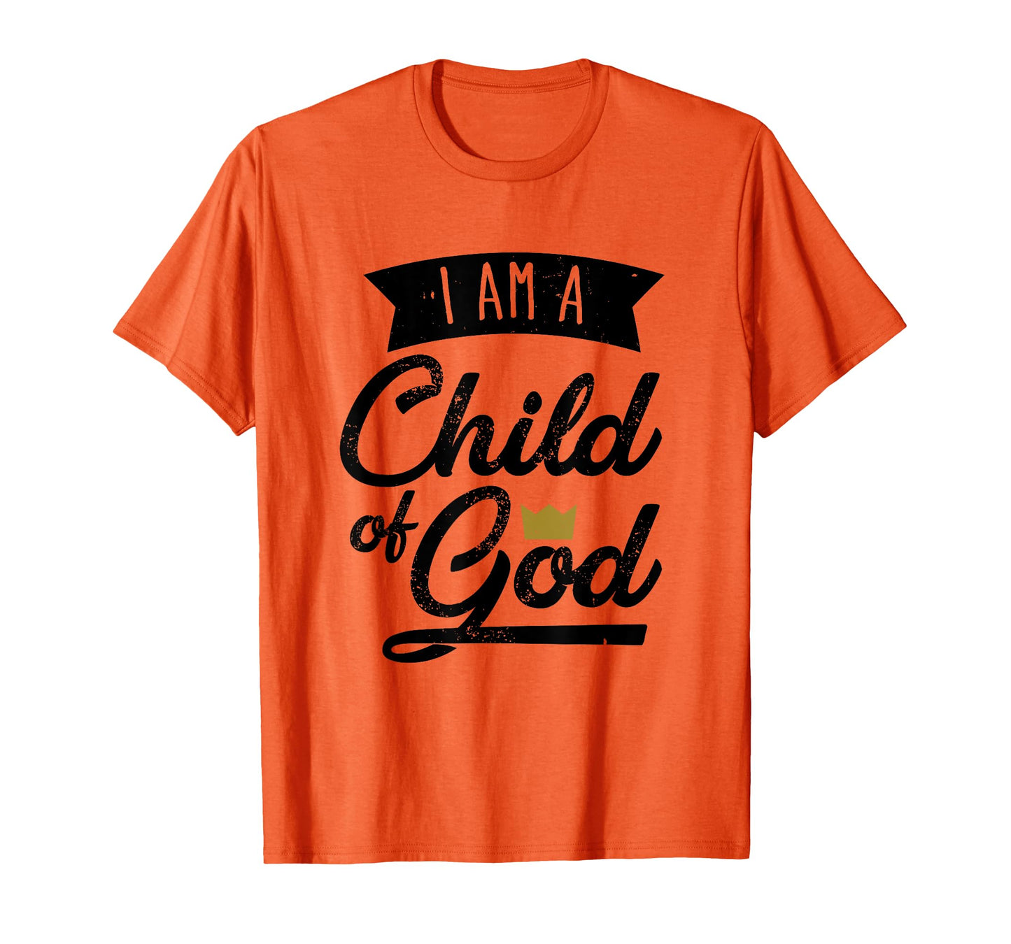 I Am A Child Of God T Shirt Gift For Christian Men & Women T-Shirt