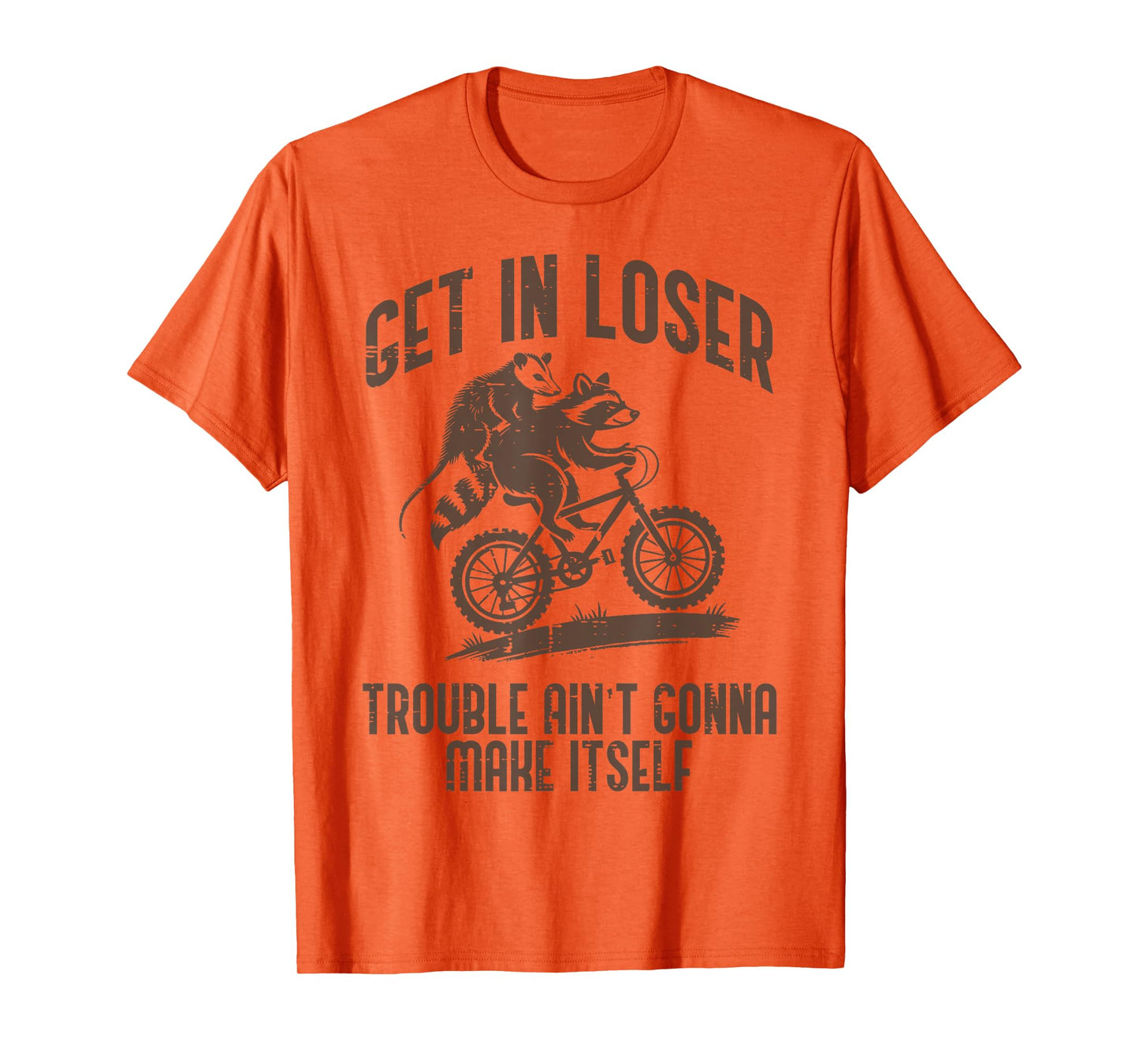 Opossum Get In Loser Trouble Funny Possum Raccoon Men Women T-Shirt