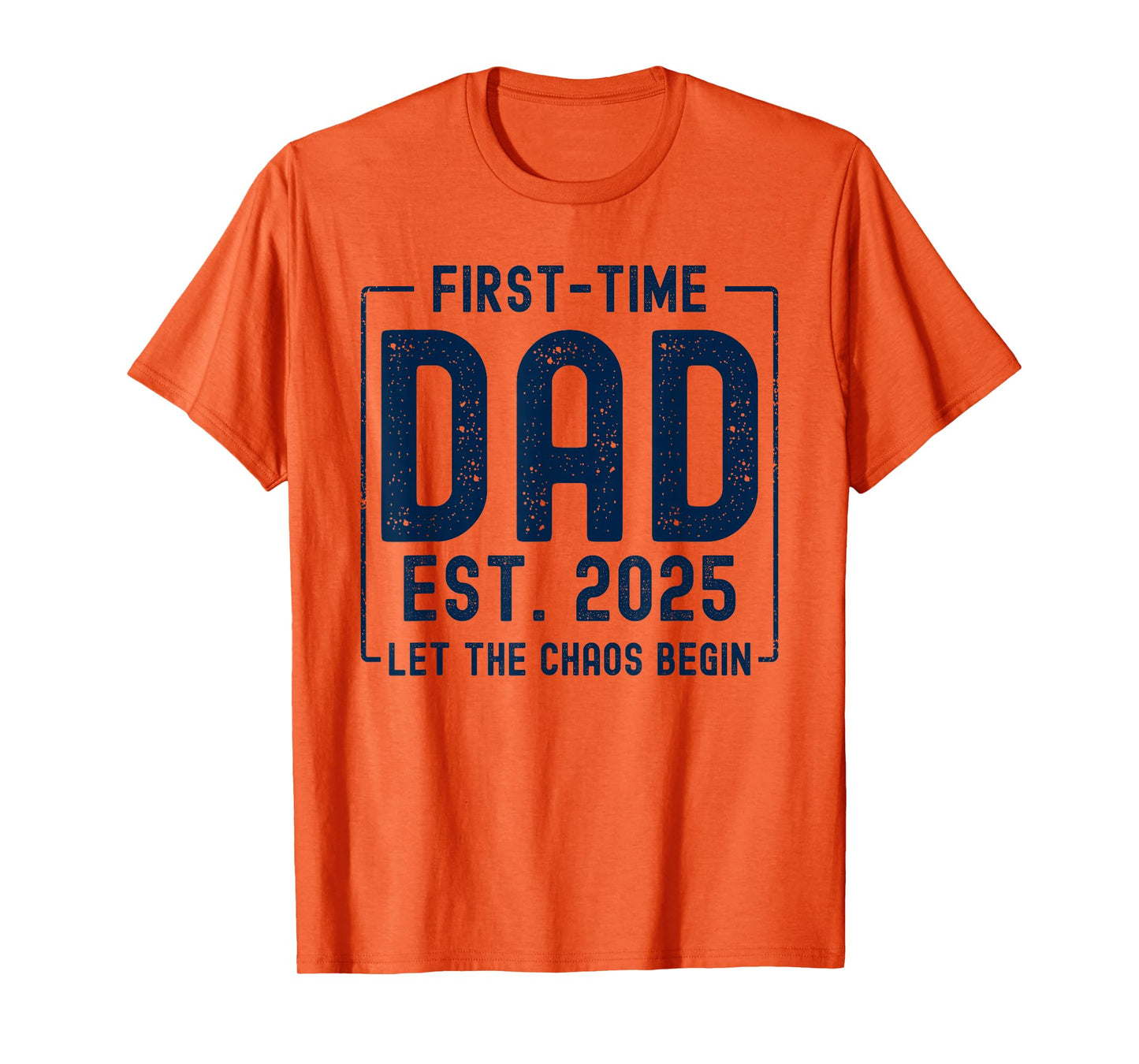 First Time Dad Est 2025 New Baby Fathers Day Funny New Dad T-Shirt
