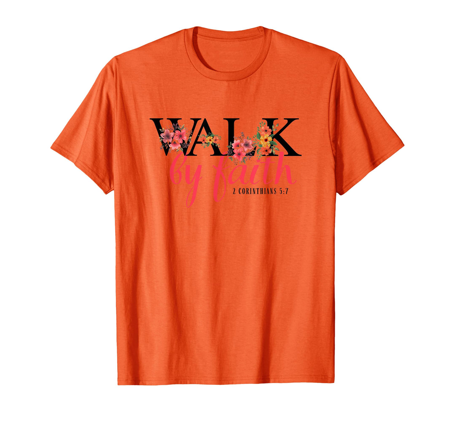 Walk by Faith Boho Christian Floral Vintage Bible Verse T-Shirt