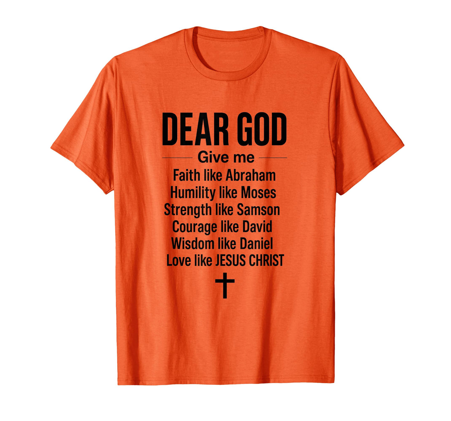 Faith Like Love Courage - Jesus Christian Prayer | Religious T-Shirt