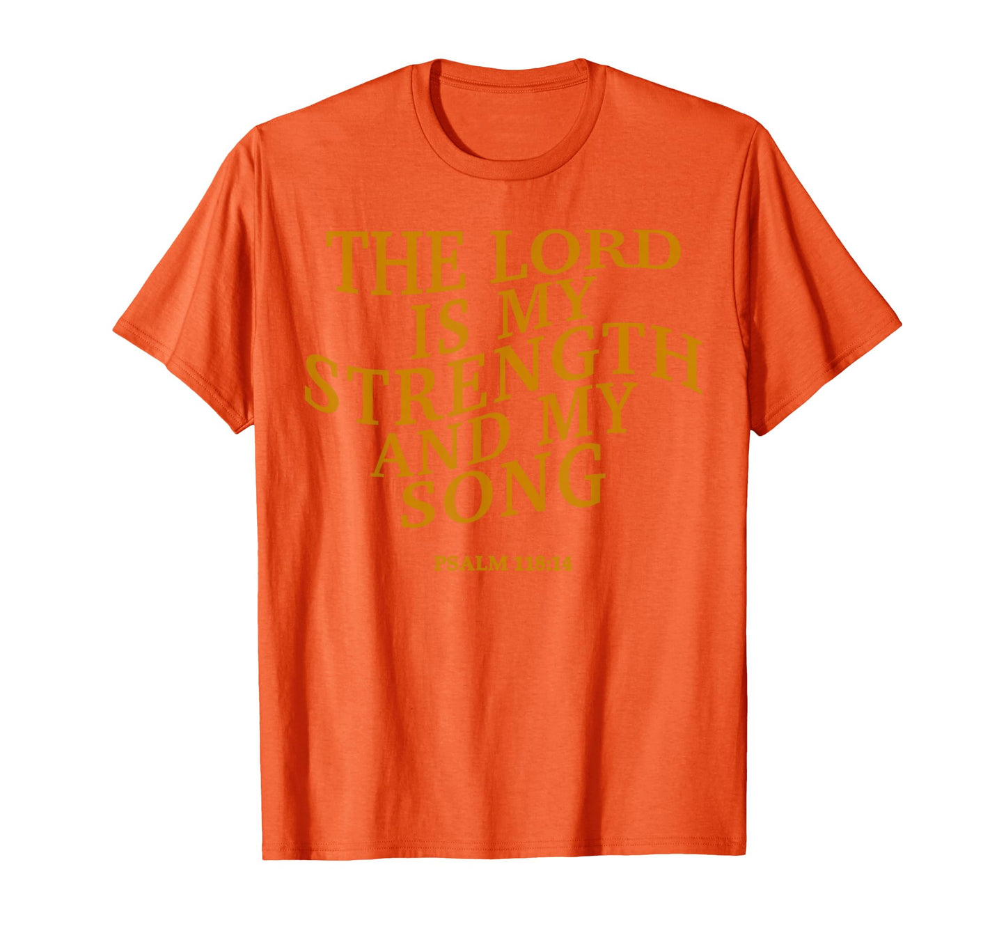The Lord is My Strength and My Song Christian Jesus God Mom T-Shirt